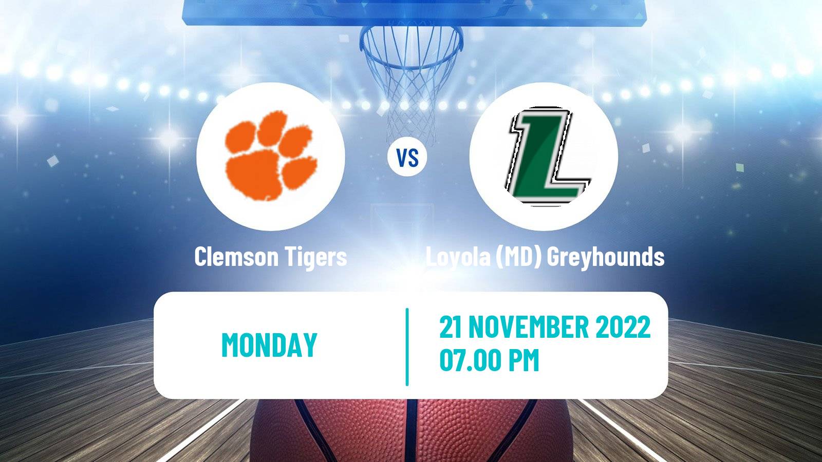 Basketball NCAA College Basketball Clemson Tigers - Loyola MD Greyhounds