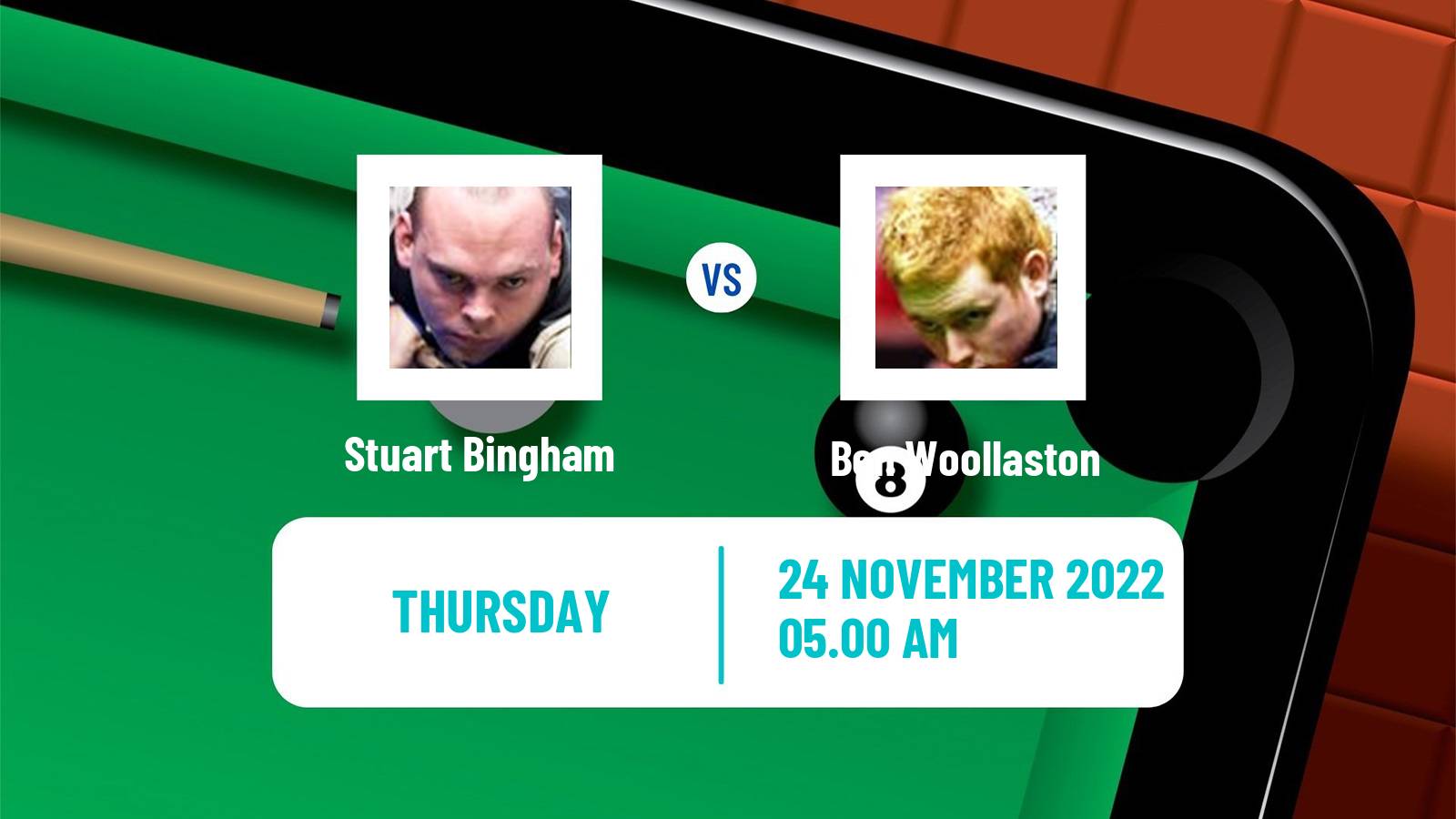 Snooker Snooker Stuart Bingham - Ben Woollaston