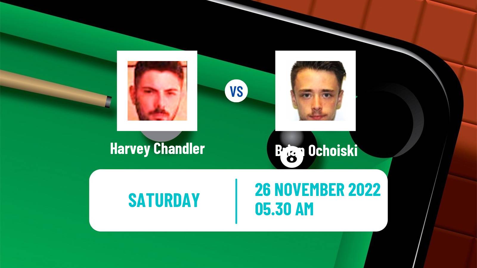 Snooker Snooker Harvey Chandler - Brian Ochoiski
