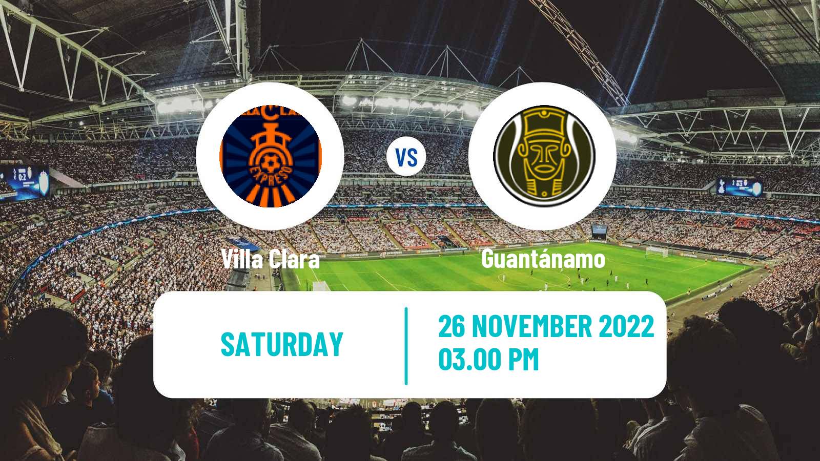 Football Cuba Liga Nacional Villa Clara - Guantánamo