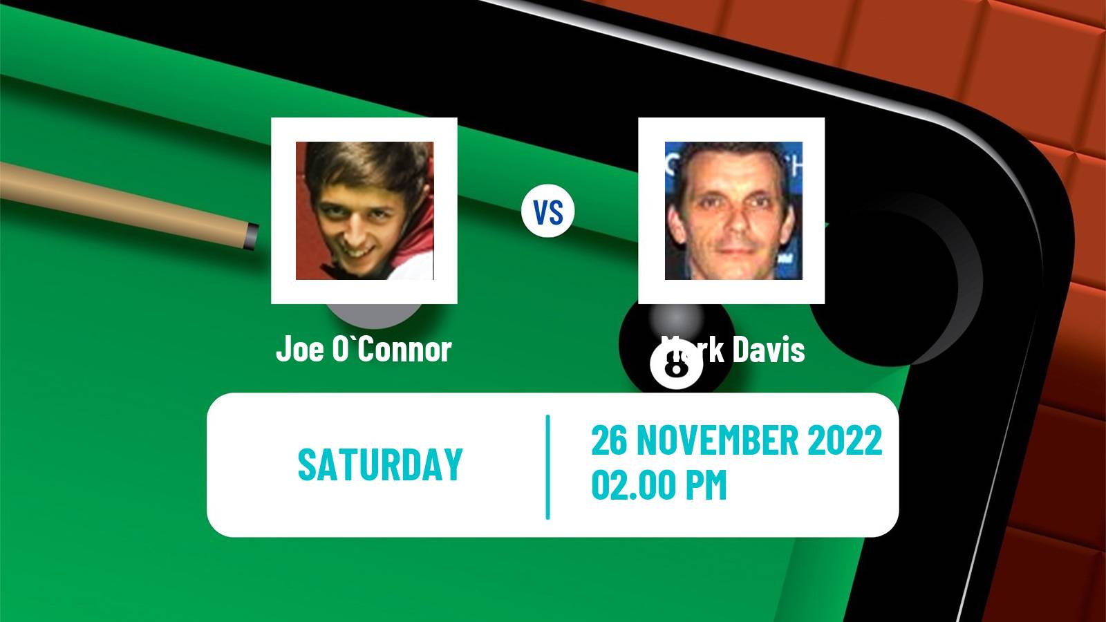 Snooker Snooker Joe O`Connor - Mark Davis