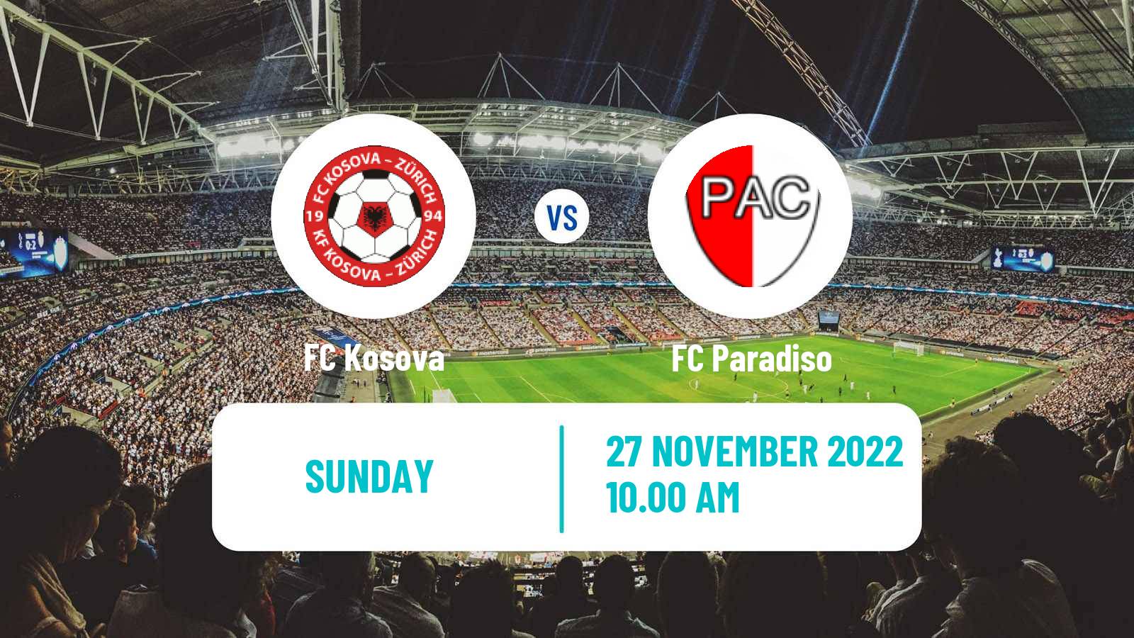 Soccer Swiss 1 Liga Classic Group 3 Kosova - Paradiso
