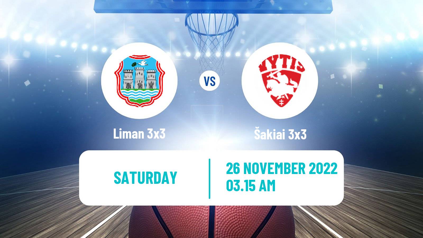 Basketball World Tour Hong Kong 3x3 Liman 3x3 - Šakiai 3x3