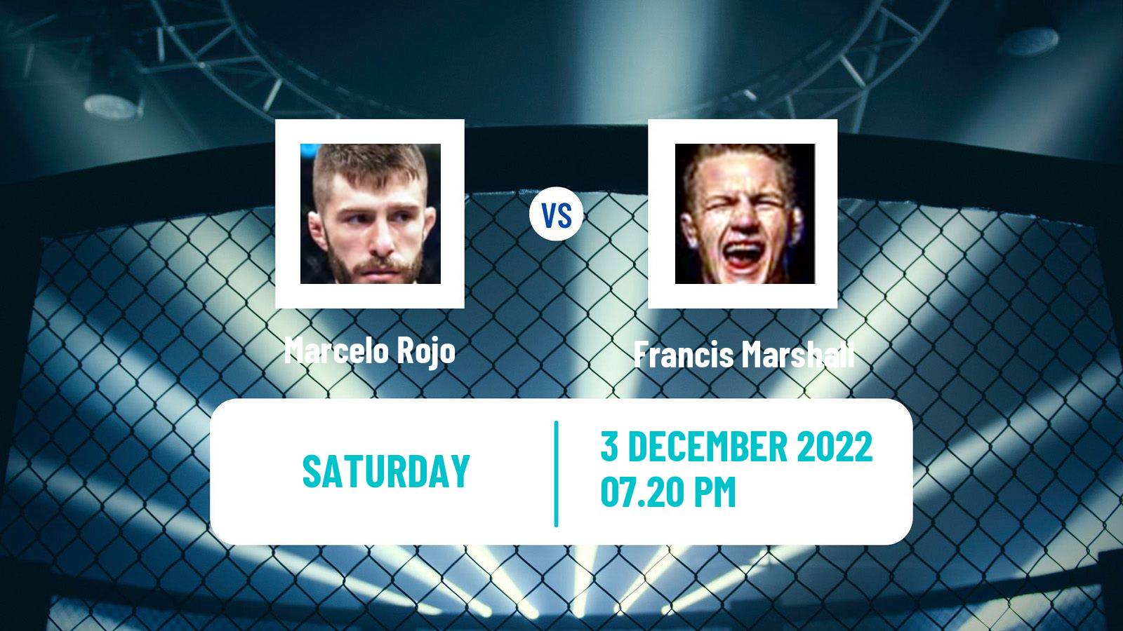 MMA MMA Marcelo Rojo - Francis Marshall