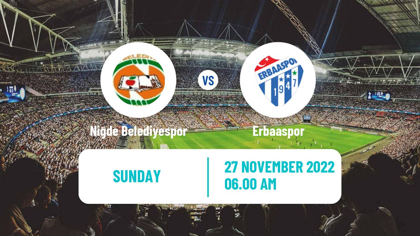 Soccer Turkish 3 Lig Group 3 Niğde Belediyespor - Erbaaspor