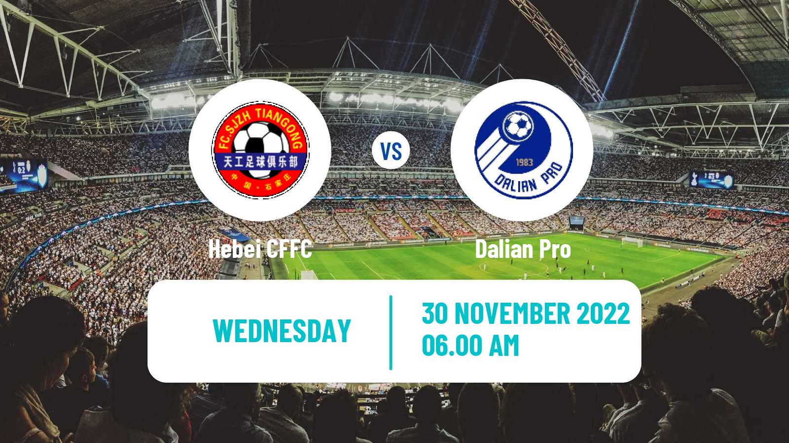 Soccer Chinese Super League Hebei CFFC - Dalian Pro
