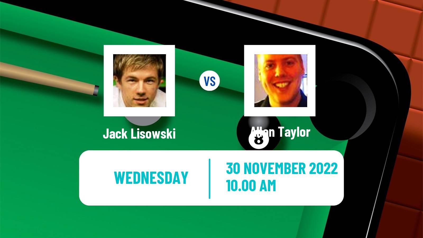 Snooker Snooker Jack Lisowski - Allan Taylor