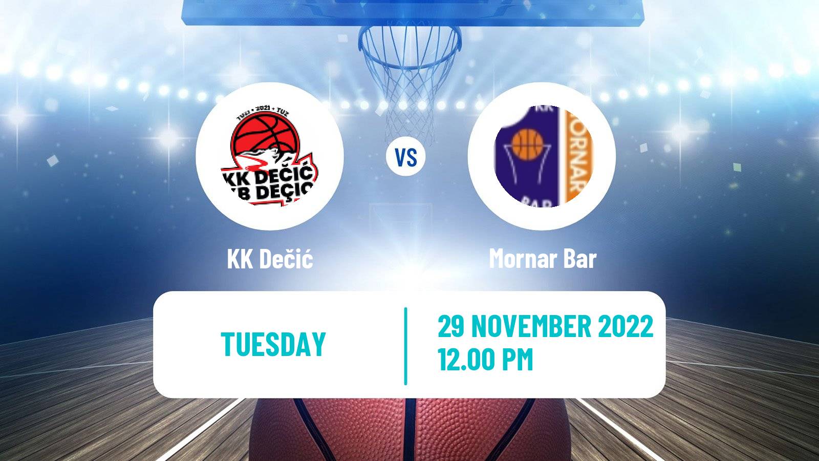 Basketball Montenegrin Prva A Liga Basketball Dečić - Mornar Bar