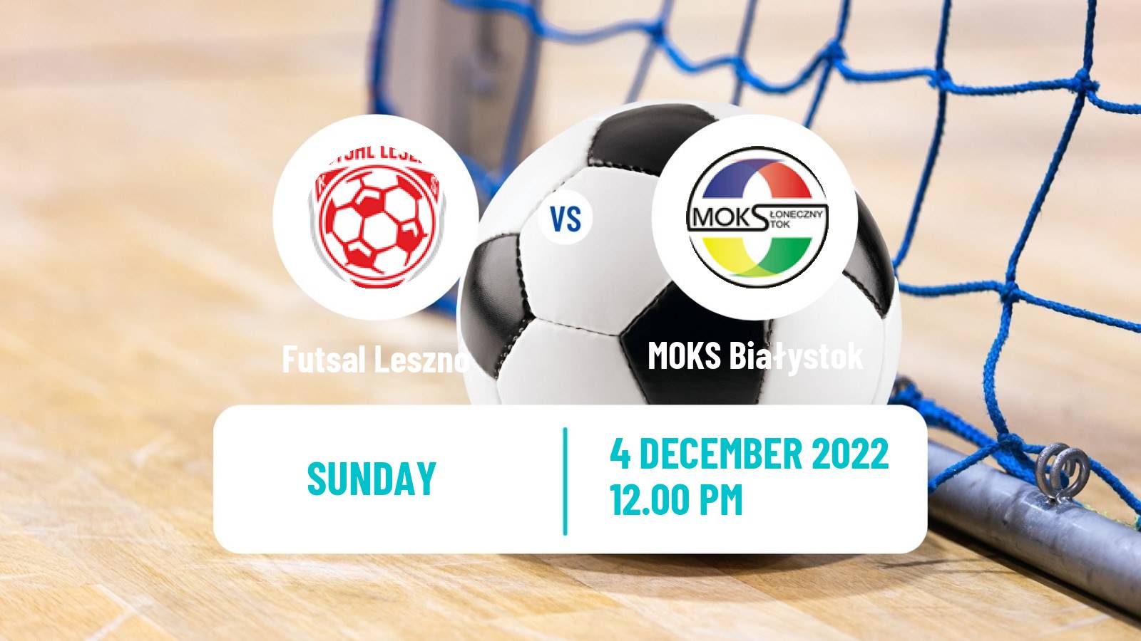 Futsal Polish Ekstraklasa Futsal Futsal Leszno - MOKS Białystok