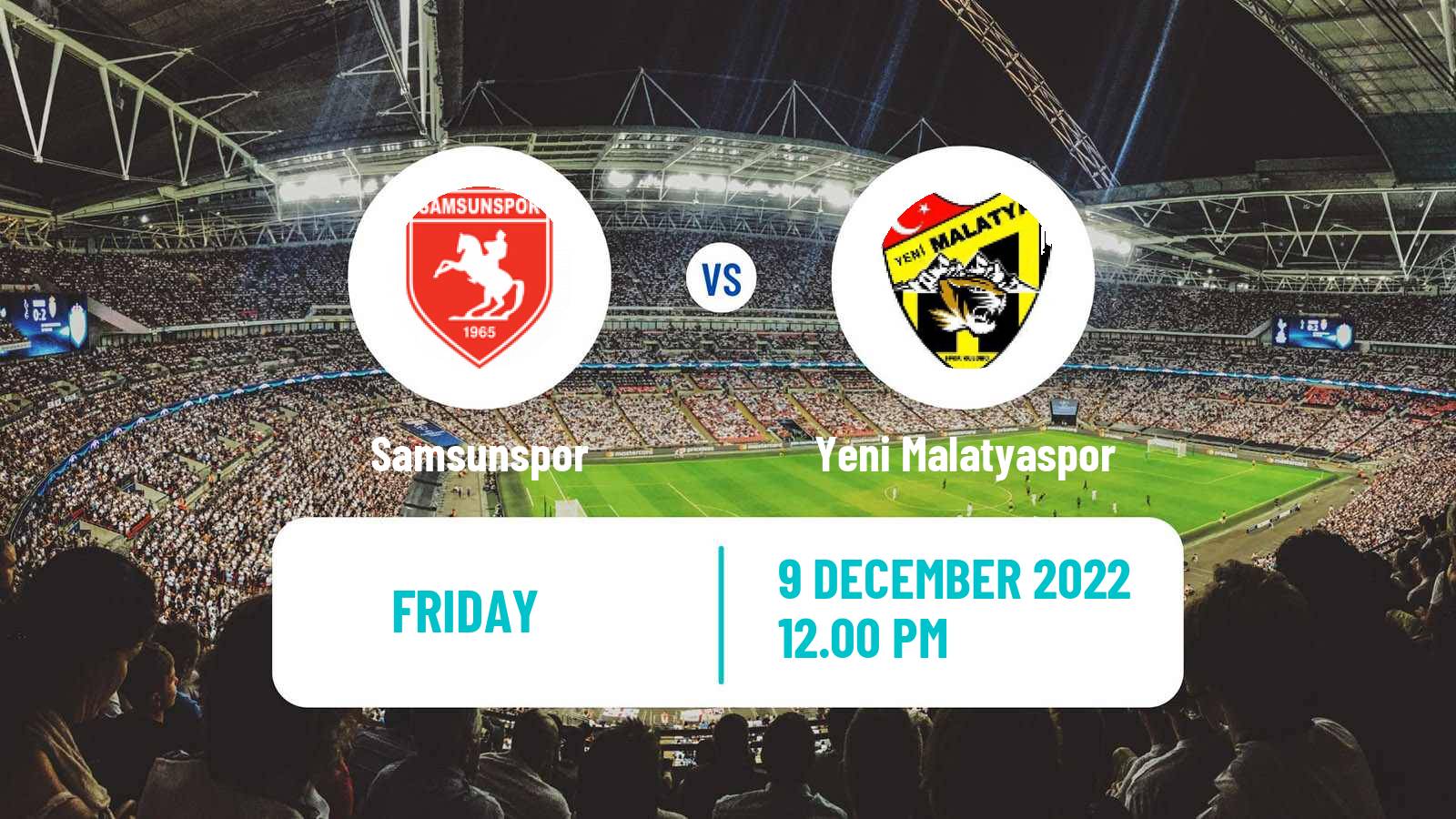 Soccer Turkish First League Samsunspor - Yeni Malatyaspor