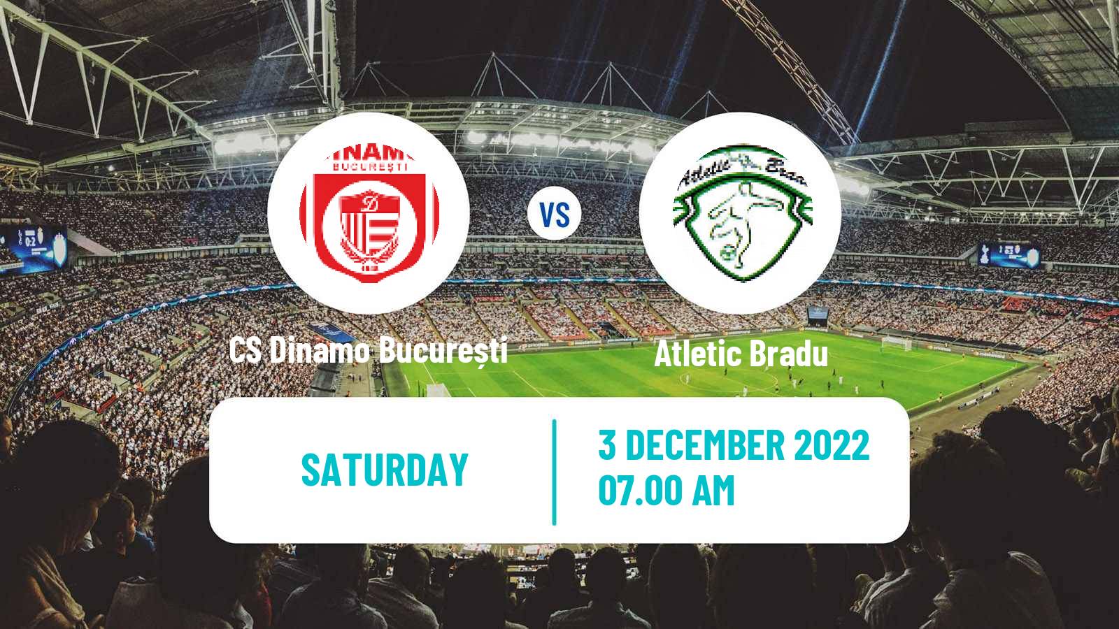 Soccer Romanian Liga 3 - Seria 4 CS Dinamo București - Atletic Bradu
