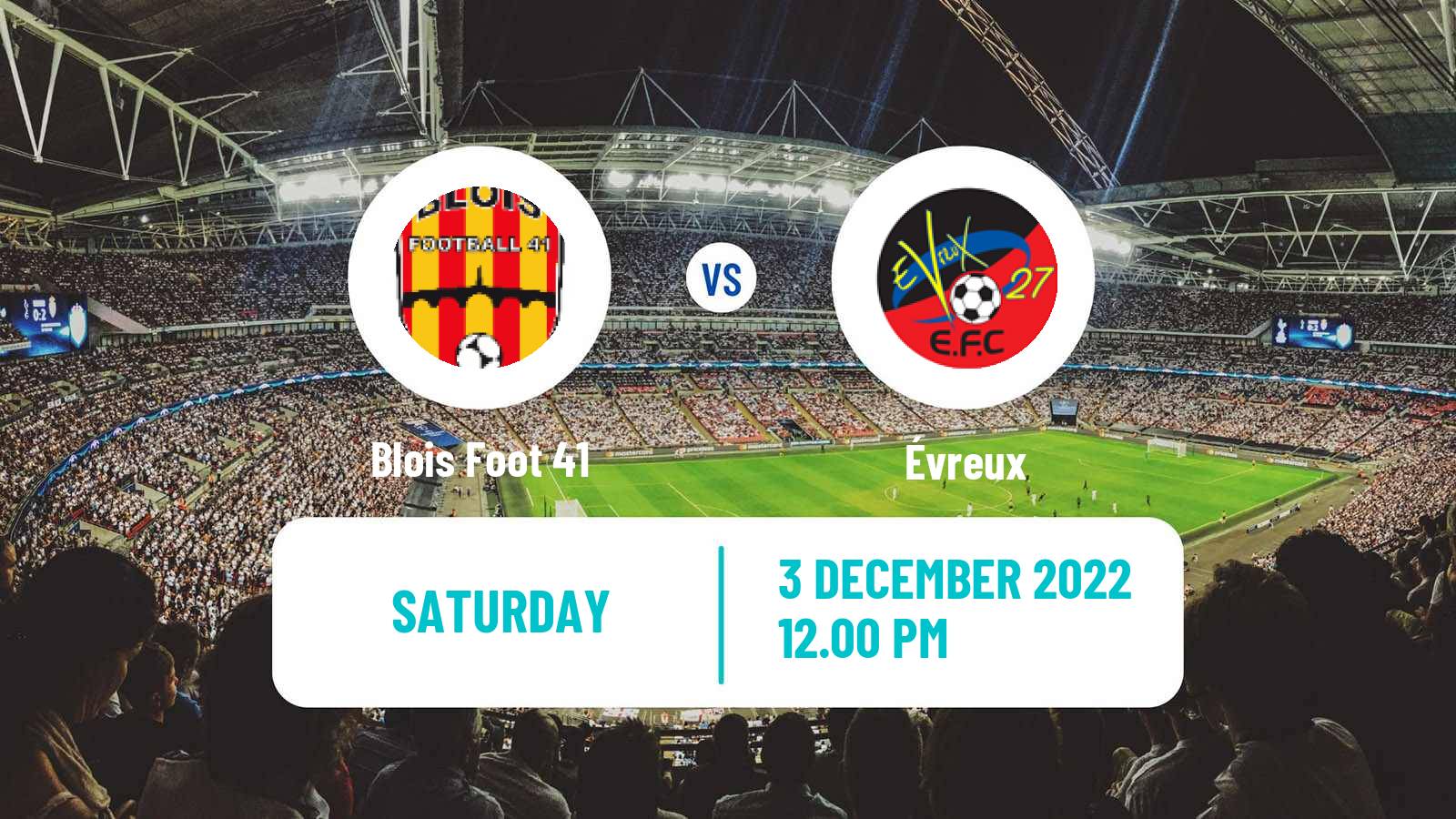 Soccer French National 2 - Group A Blois Foot 41 - Évreux