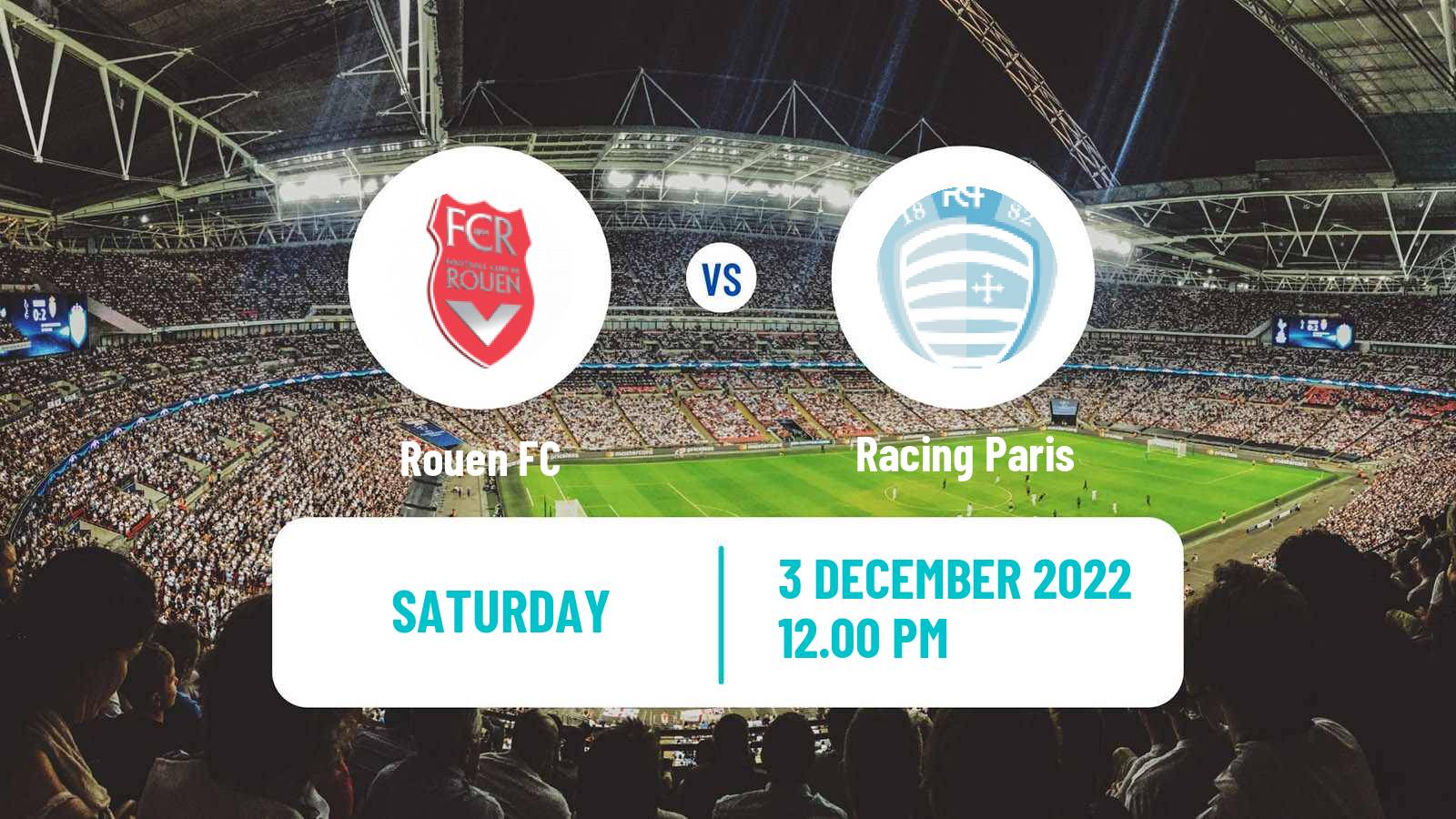 Soccer French National 2 - Group A Rouen FC - Racing Paris