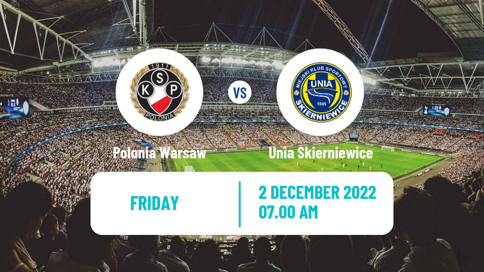 Soccer Club Friendly Polonia Warsaw - Unia Skierniewice
