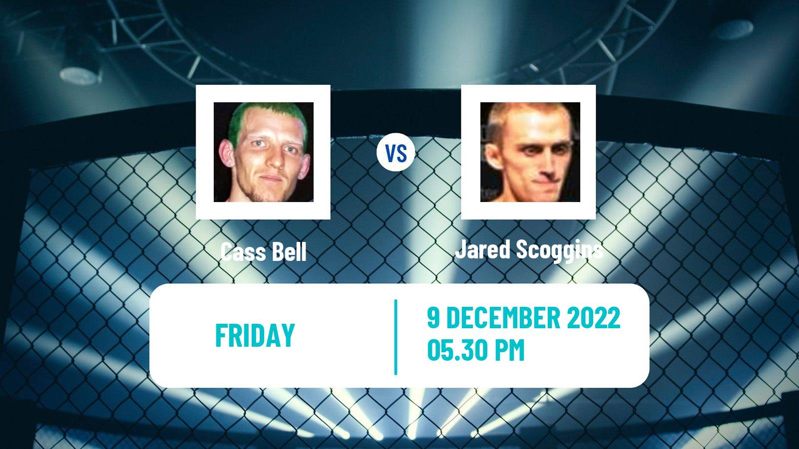 MMA MMA Cass Bell - Jared Scoggins