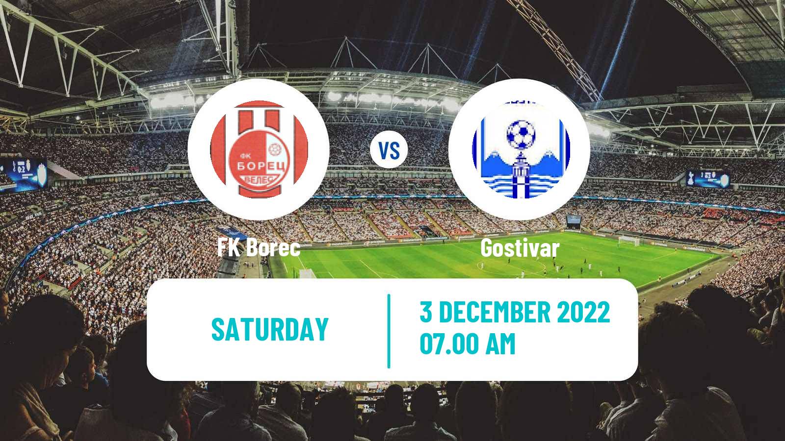 Soccer North Macedonian 2 MFL Borec - Gostivar
