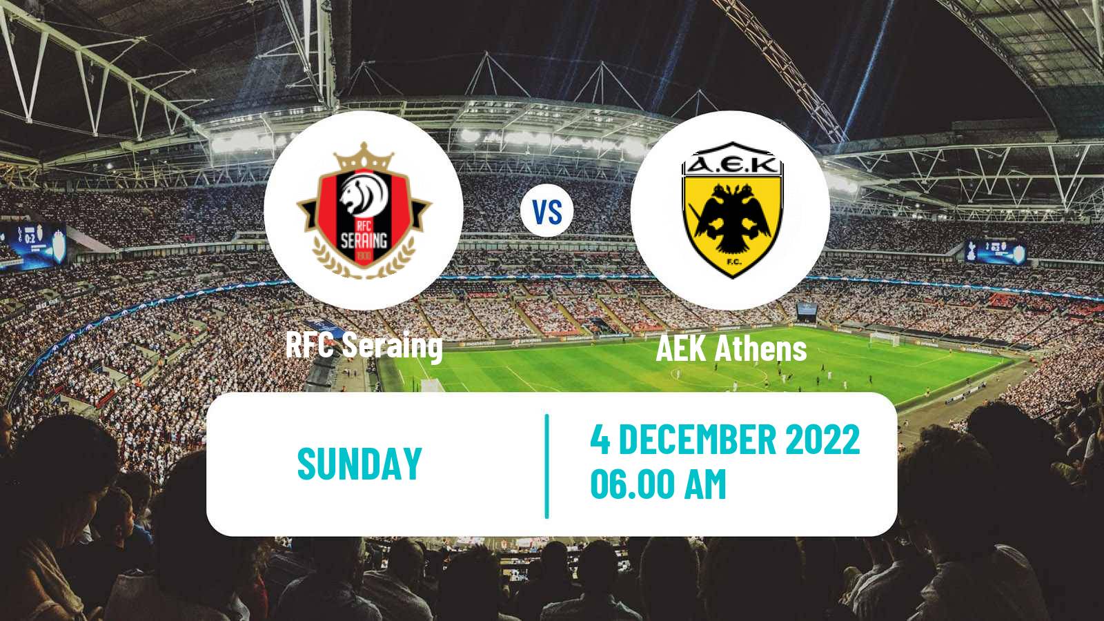 Soccer Club Friendly Seraing - AEK Athens