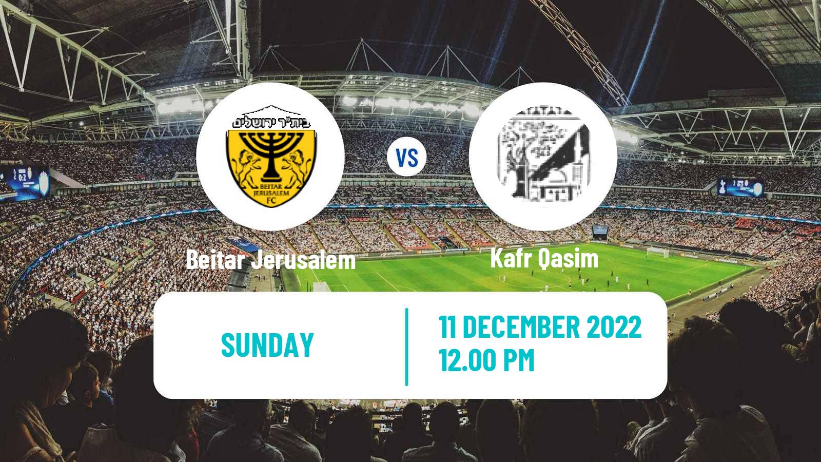 Soccer Israeli State Cup Beitar Jerusalem - Kafr Qasim