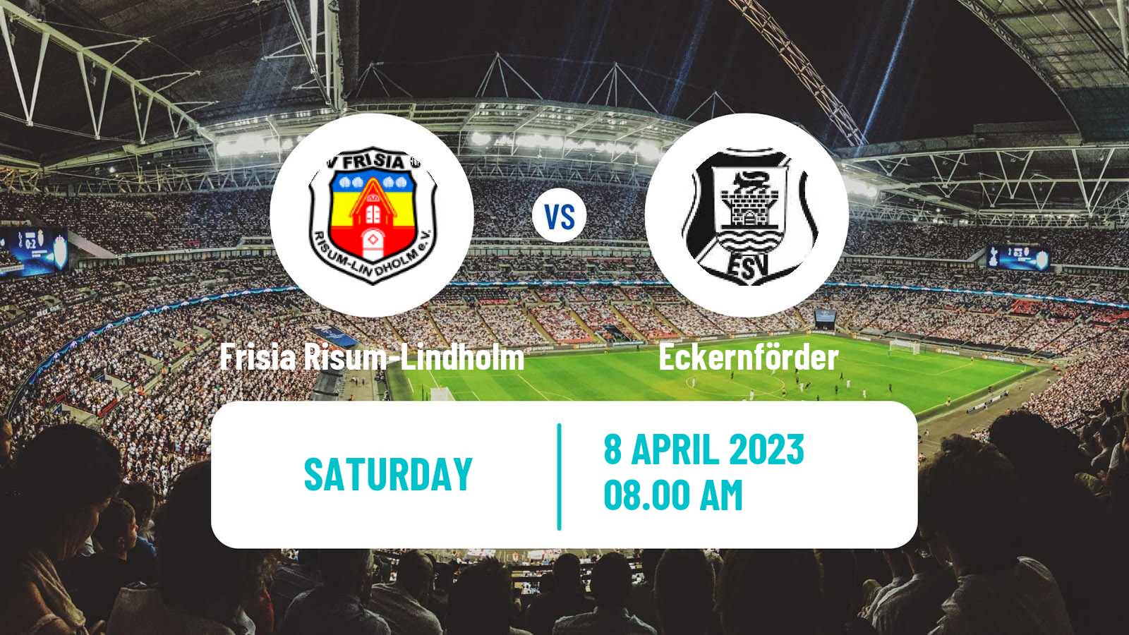 Soccer German Oberliga Schleswig-Holstein Frisia Risum-Lindholm - Eckernförder