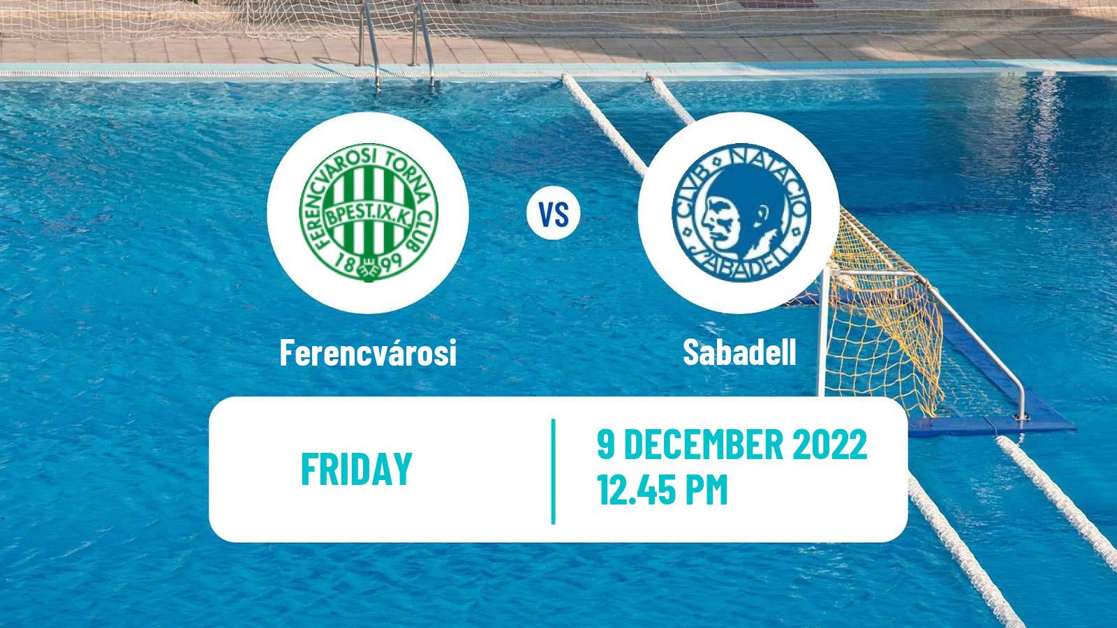 Water polo Champions League Water Polo Women Ferencvárosi - Sabadell