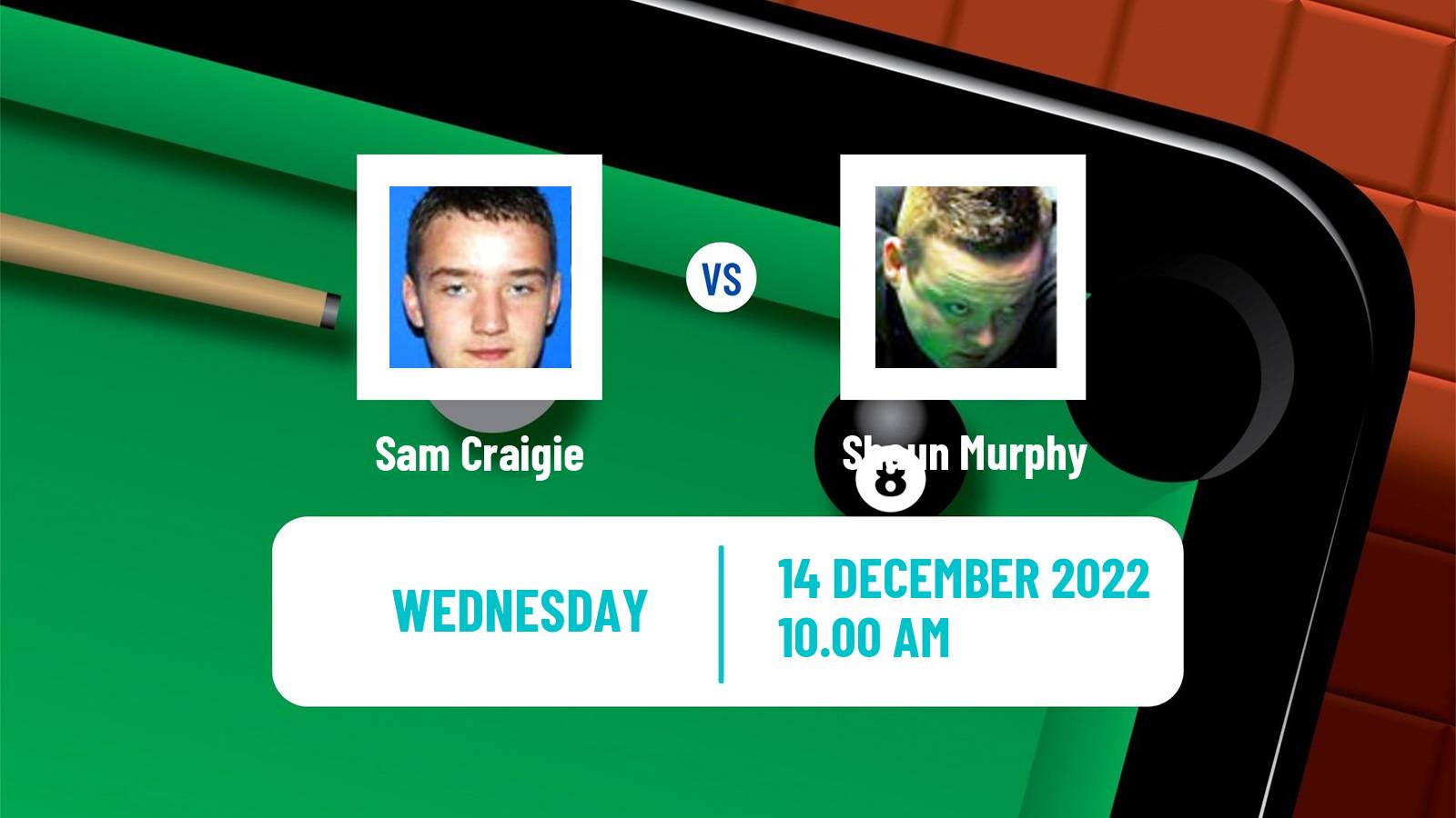 Snooker Snooker Sam Craigie - Shaun Murphy