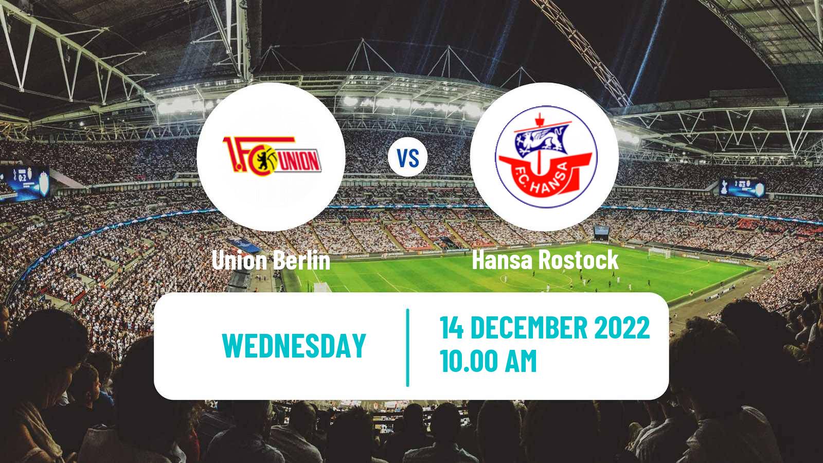 Soccer Club Friendly Union Berlin - Hansa Rostock