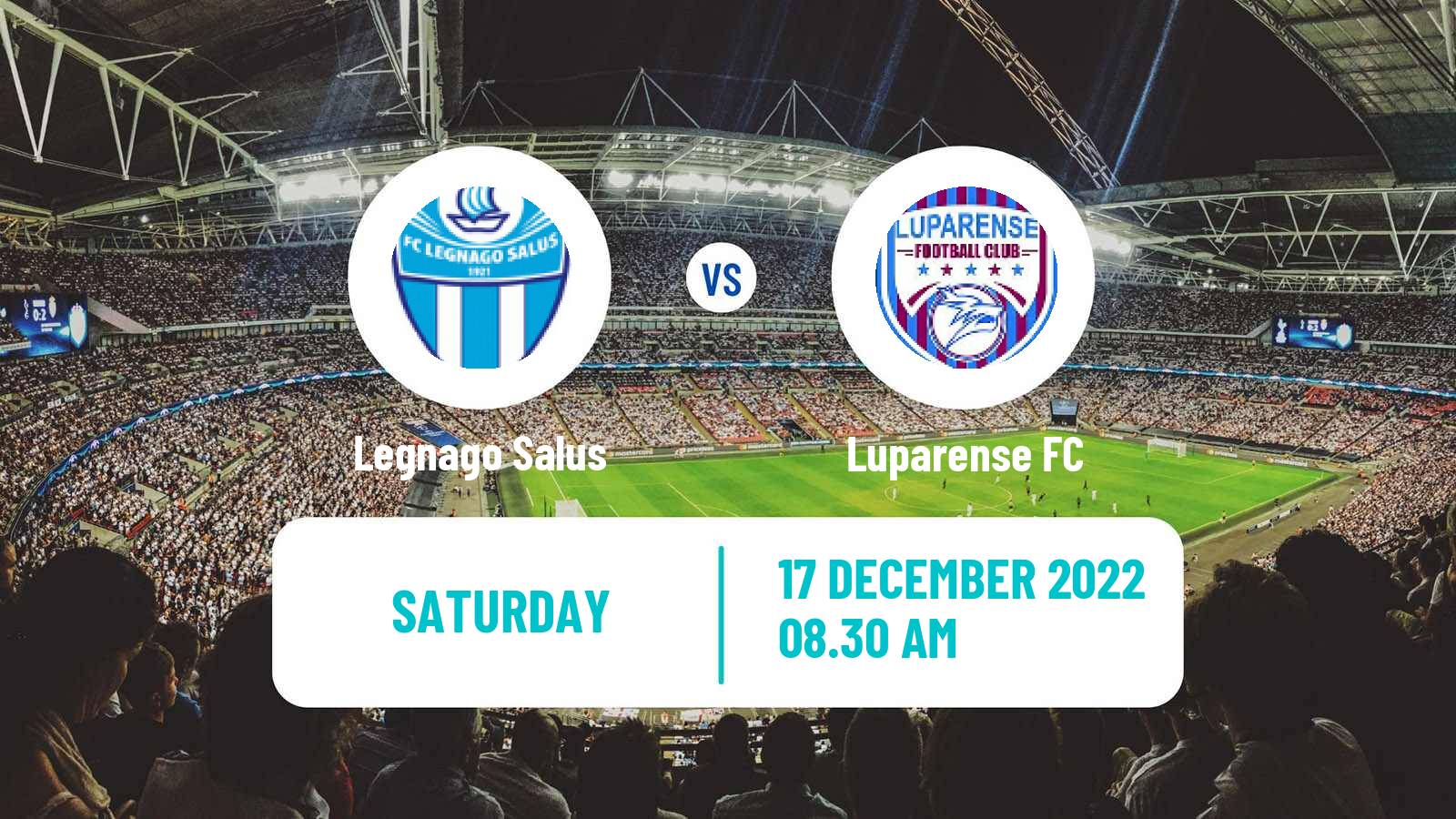Soccer Italian Serie D - Group C Legnago Salus - Luparense