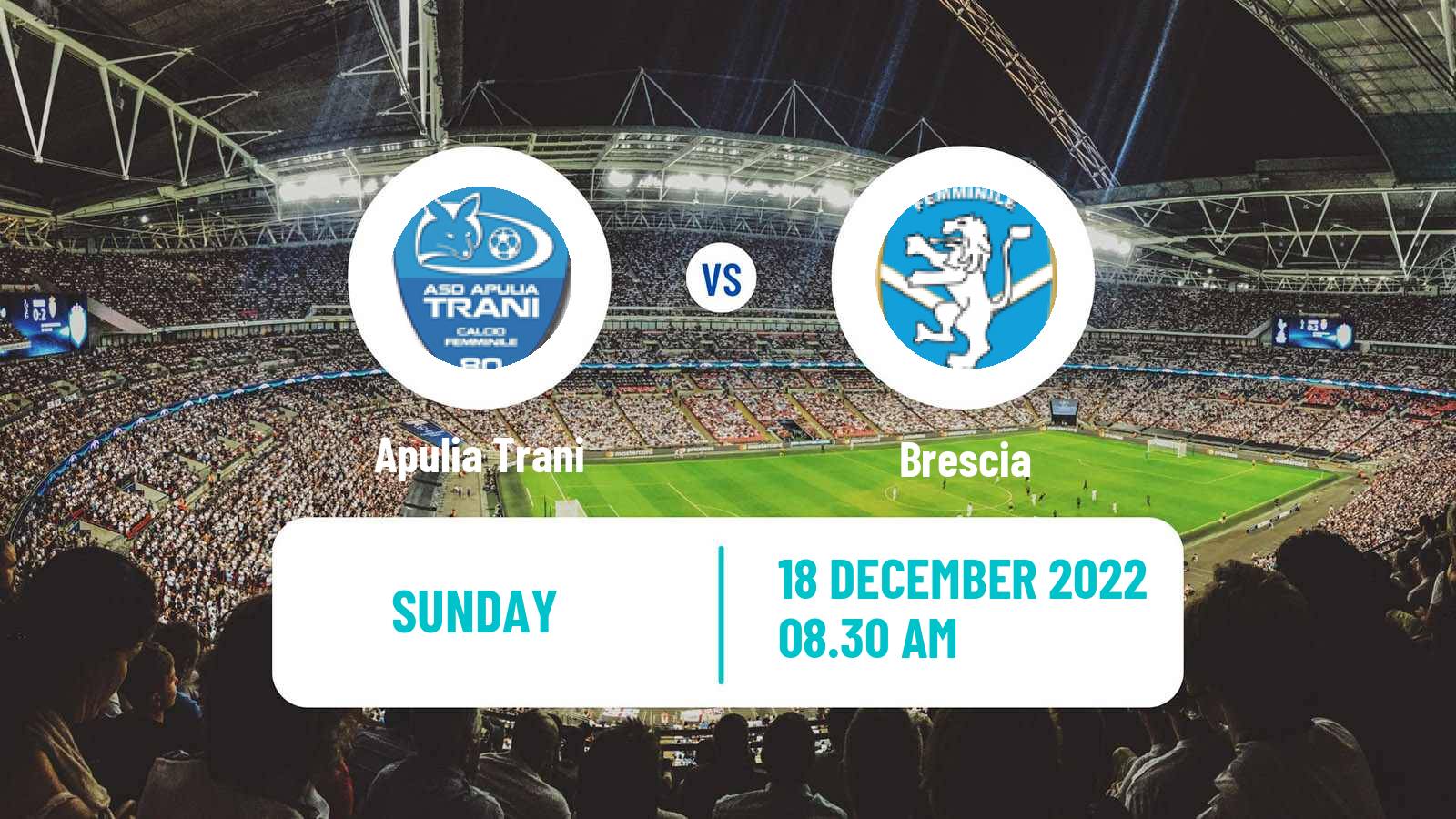 Soccer Italian Serie B Women Apulia Trani - Brescia
