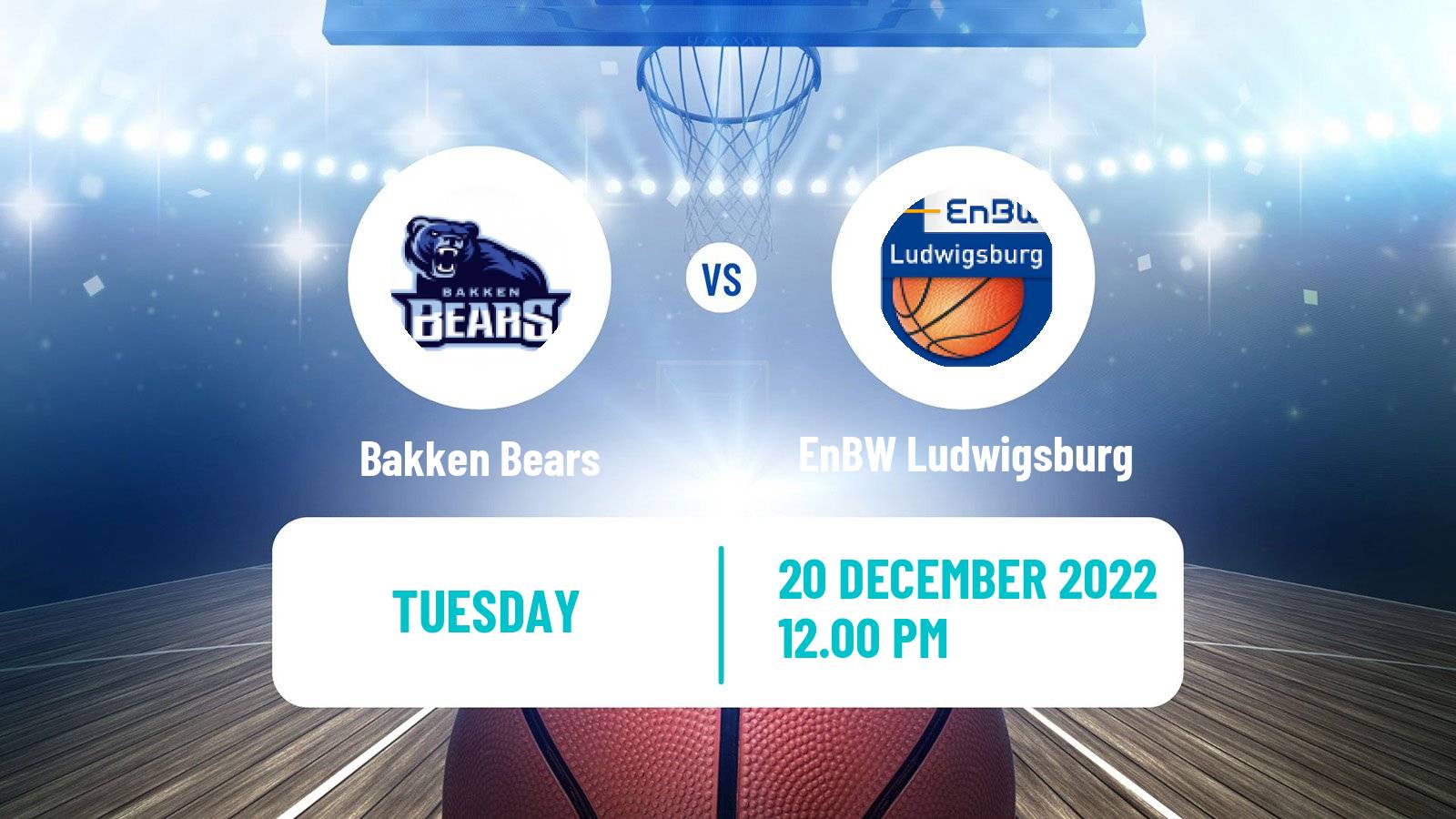 Basketball Champions League Basketball Bakken Bears - Ludwigsburg