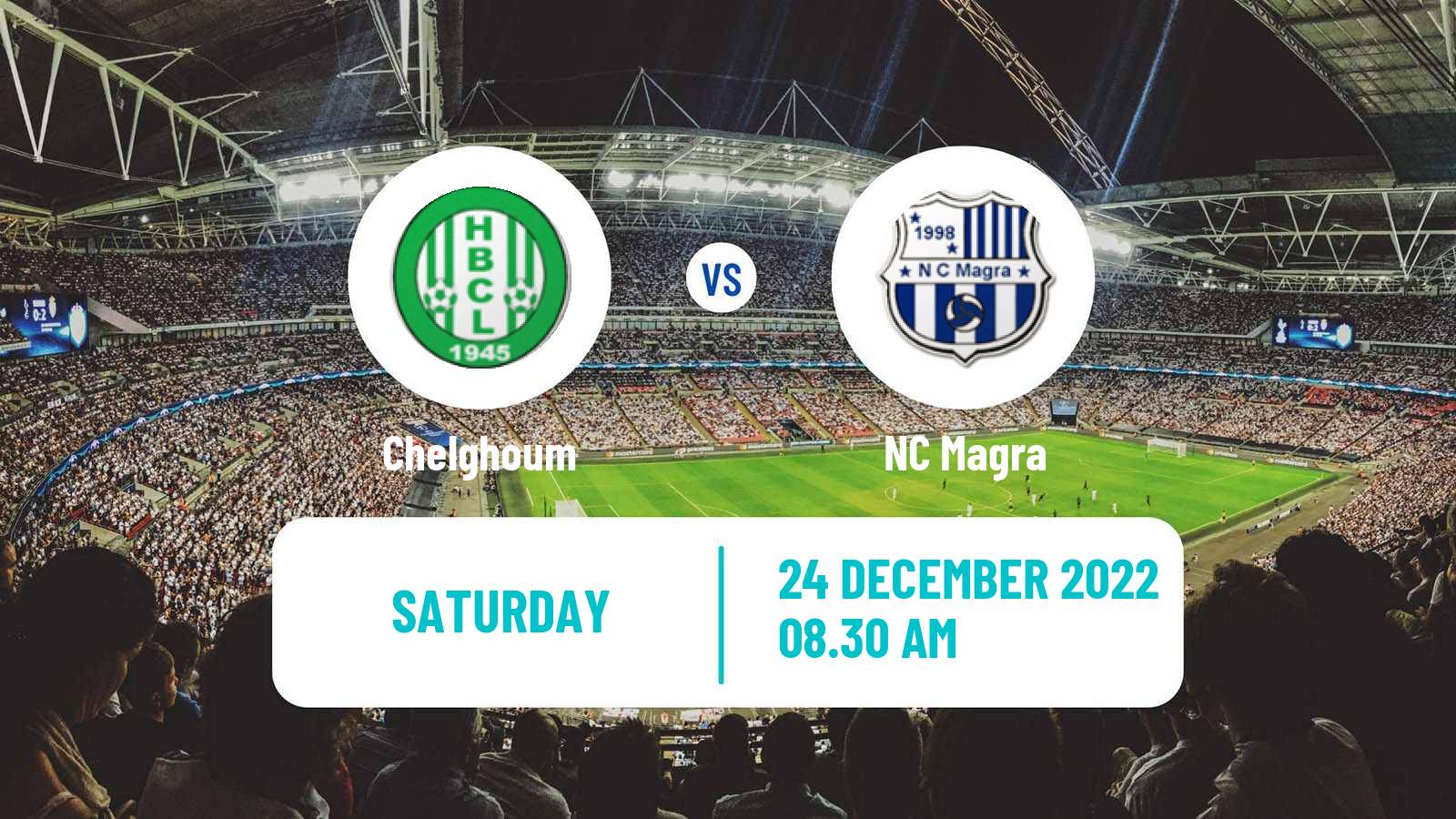 Soccer Algerian Ligue 1 Chelghoum - Magra