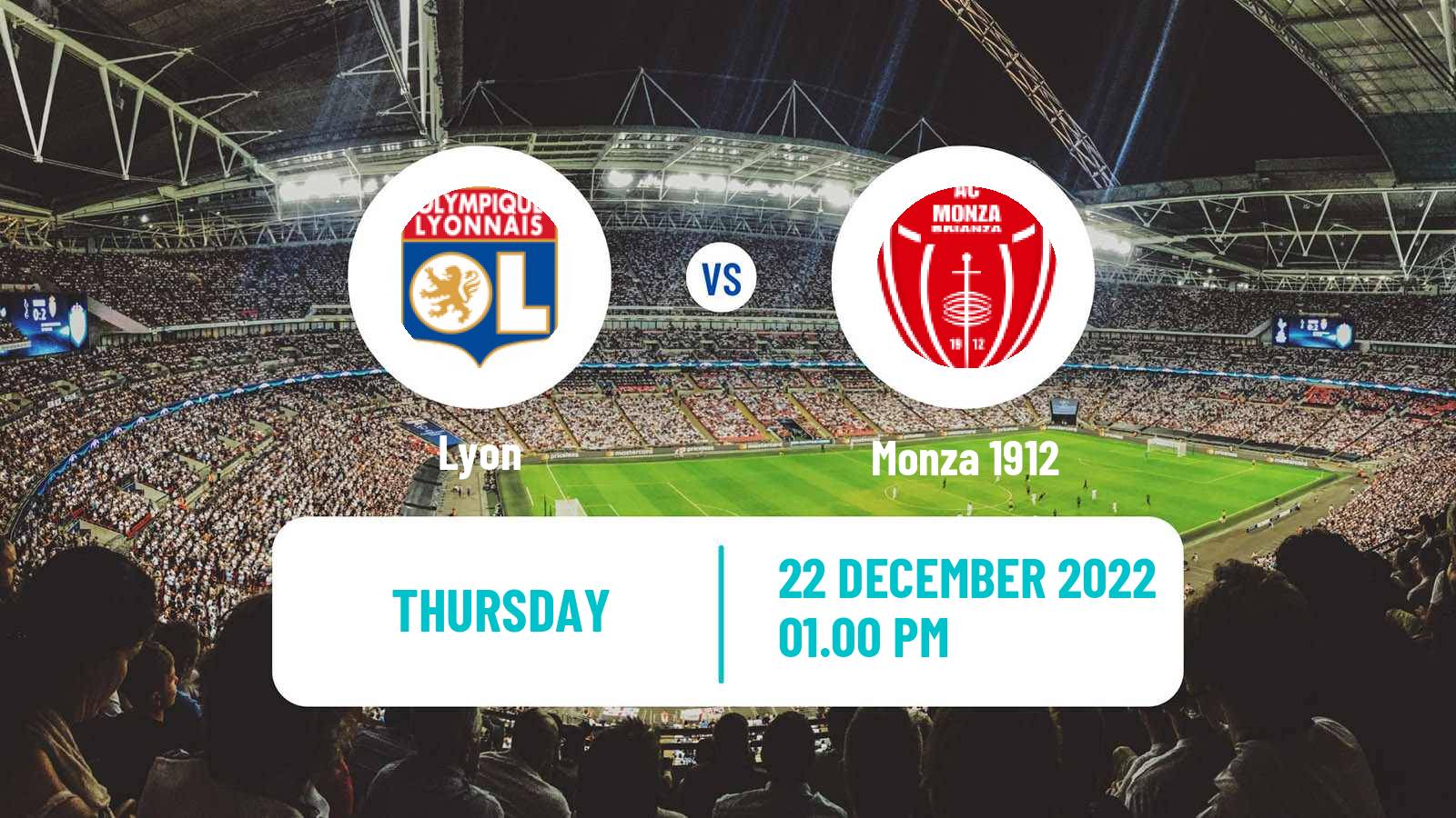 Soccer Club Friendly Lyon - Monza