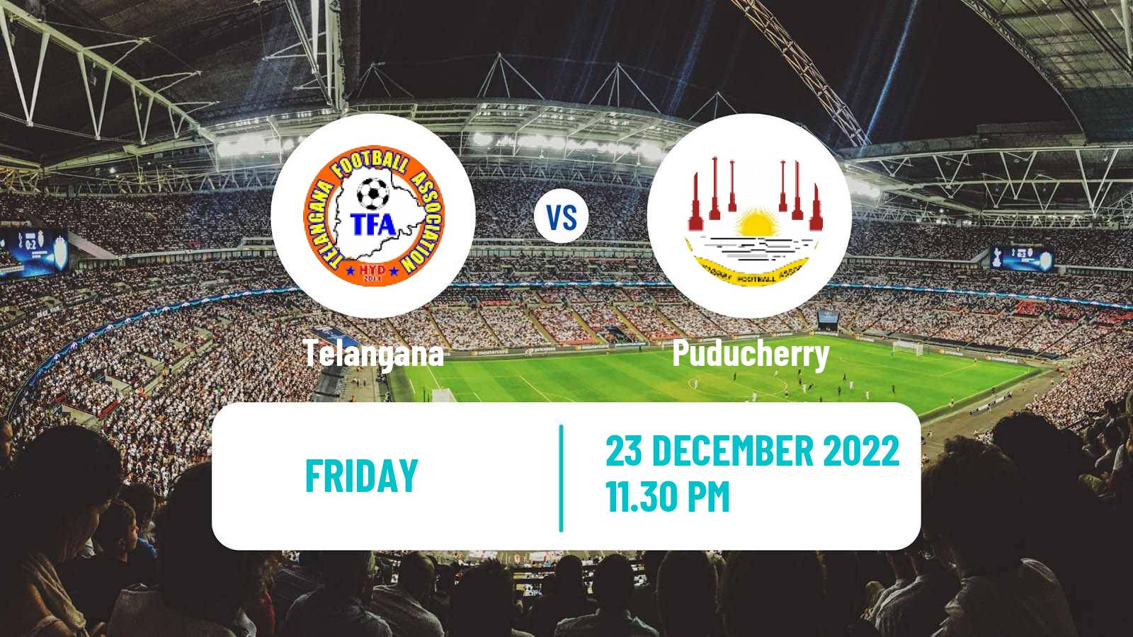 Soccer Indian Santosh Trophy Telangana - Puducherry