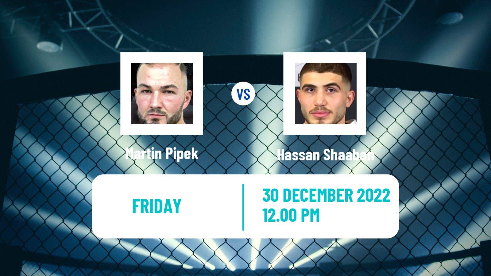 MMA MMA Martin Pipek - Hassan Shaaban