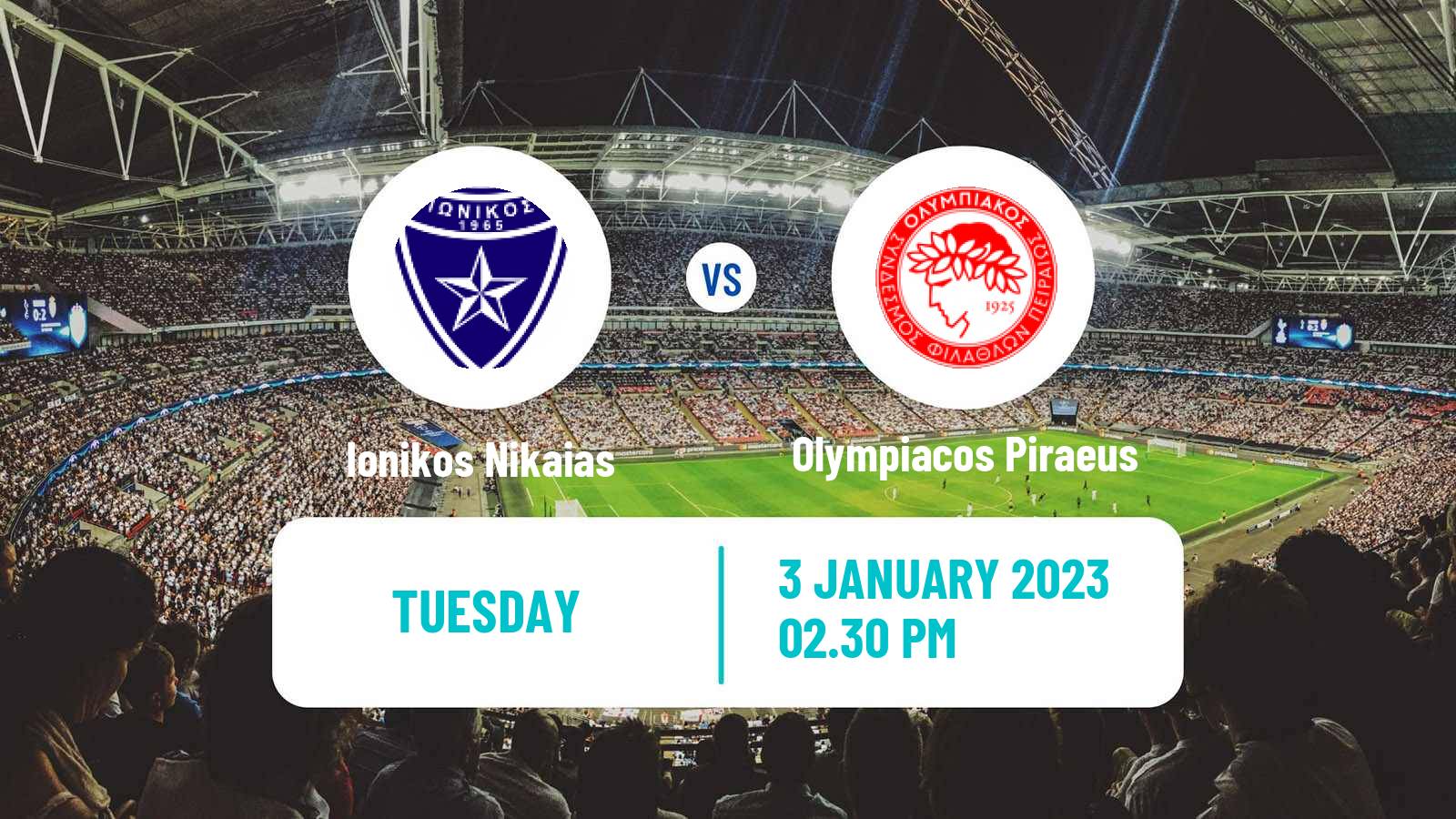 Soccer Greek Super League Ionikos Nikaias - Olympiacos Piraeus