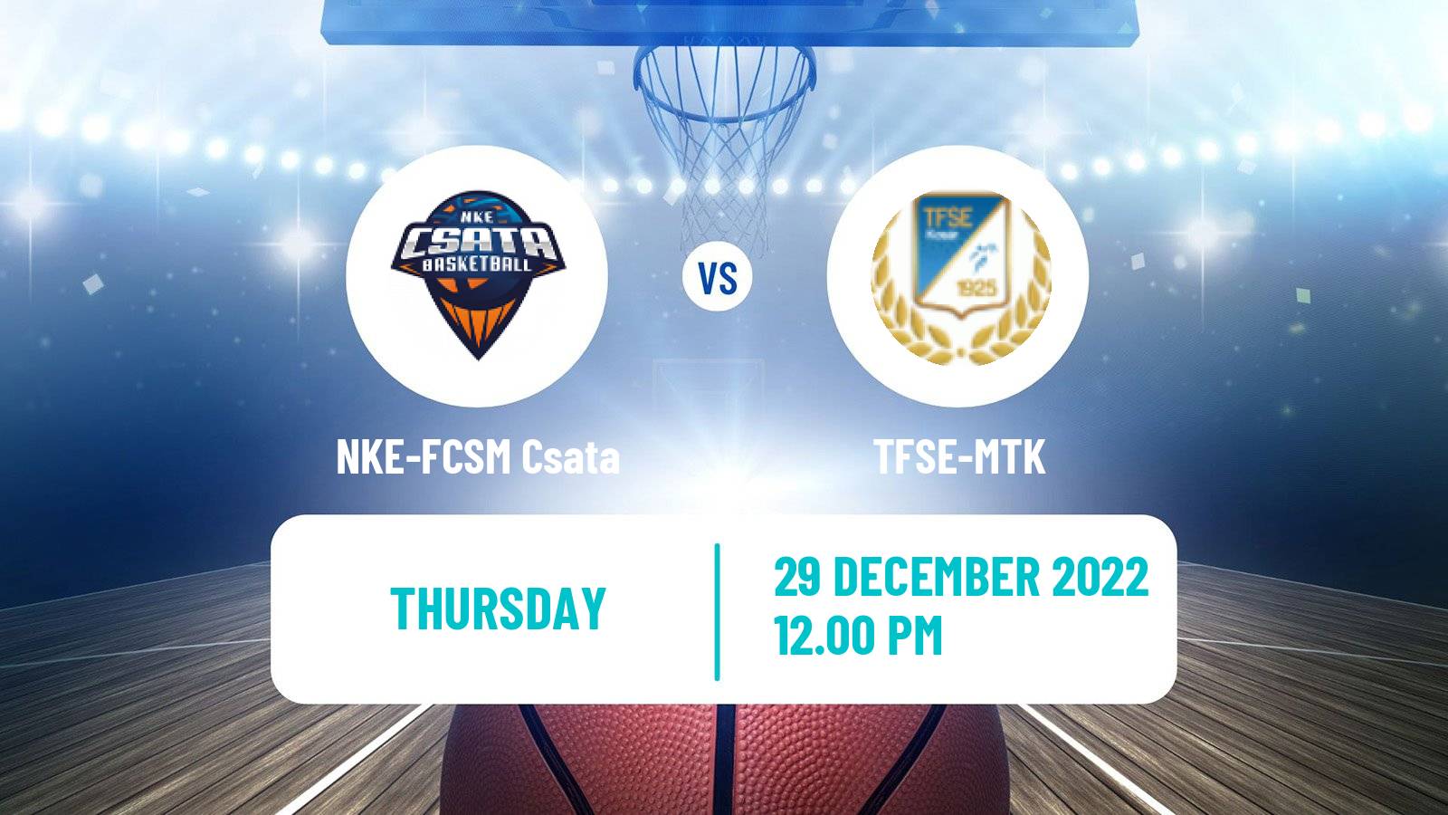 Basketball Hungarian NB I Basketball Women NKE-FCSM Csata - TFSE-MTK