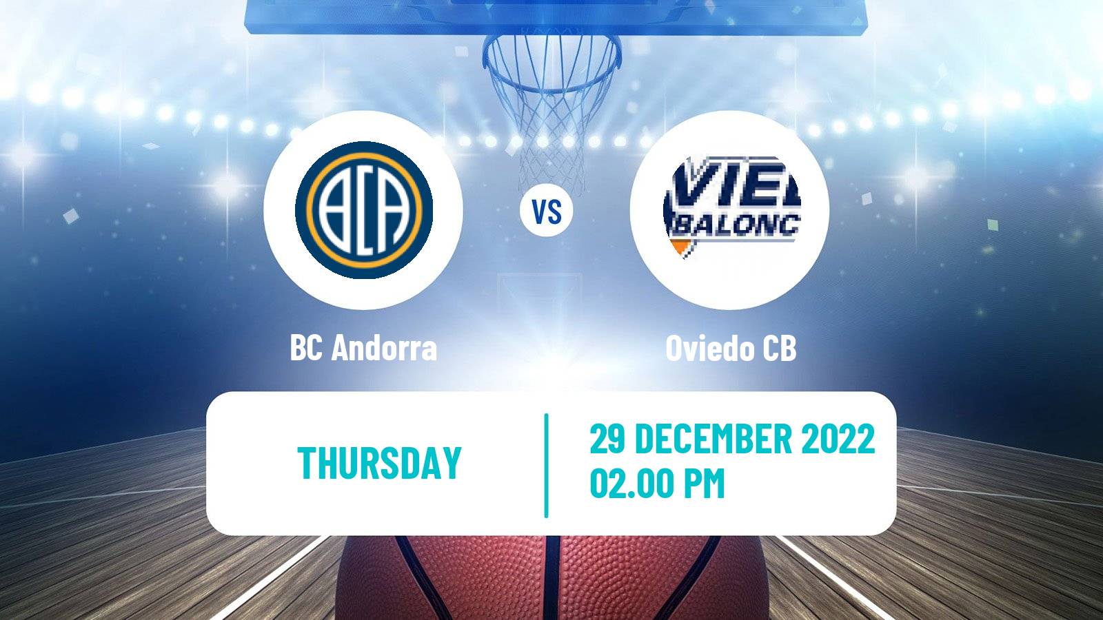 Basketball Spanish LEB Oro BC Andorra - Oviedo