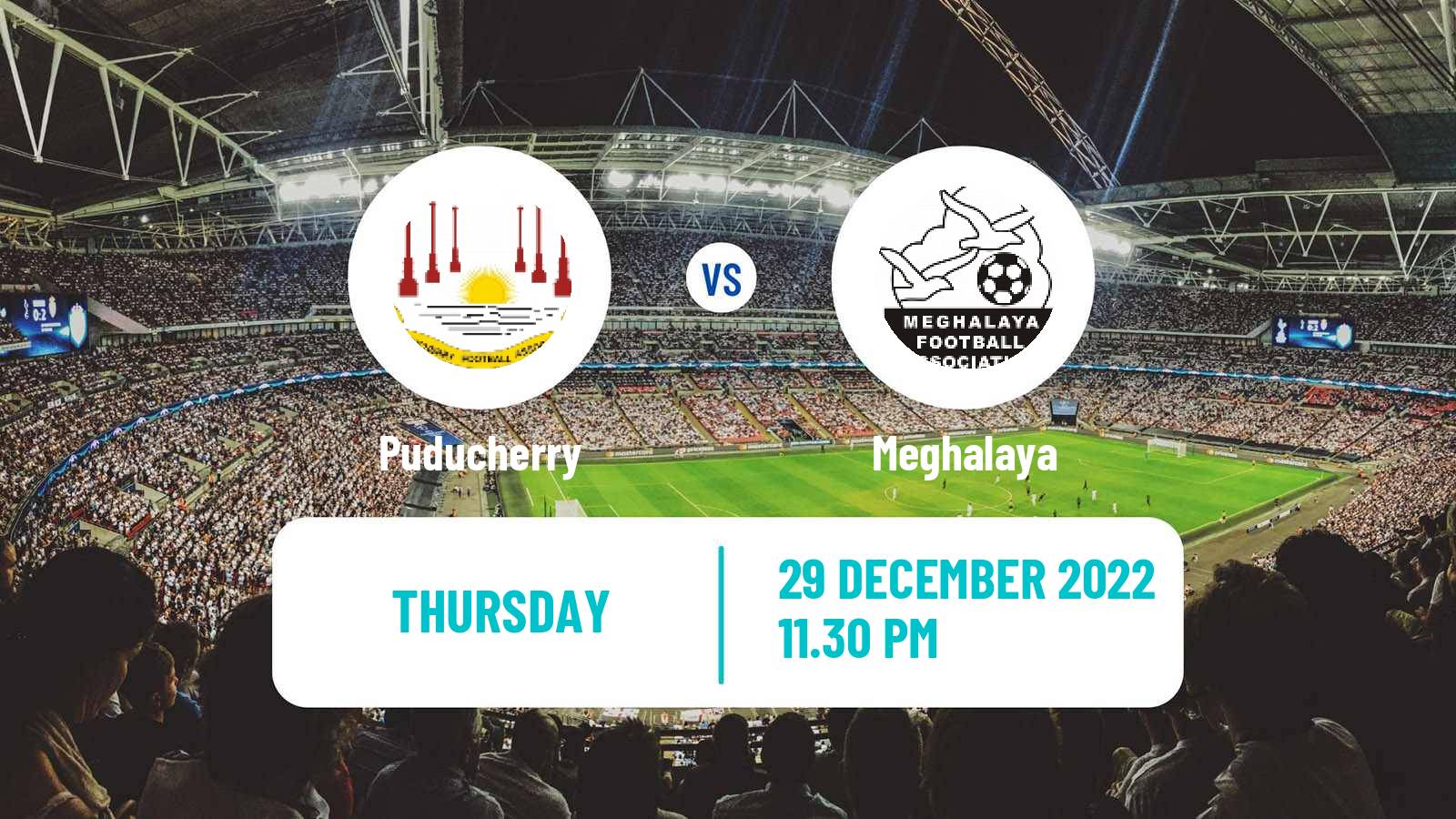 Soccer Indian Santosh Trophy Puducherry - Meghalaya
