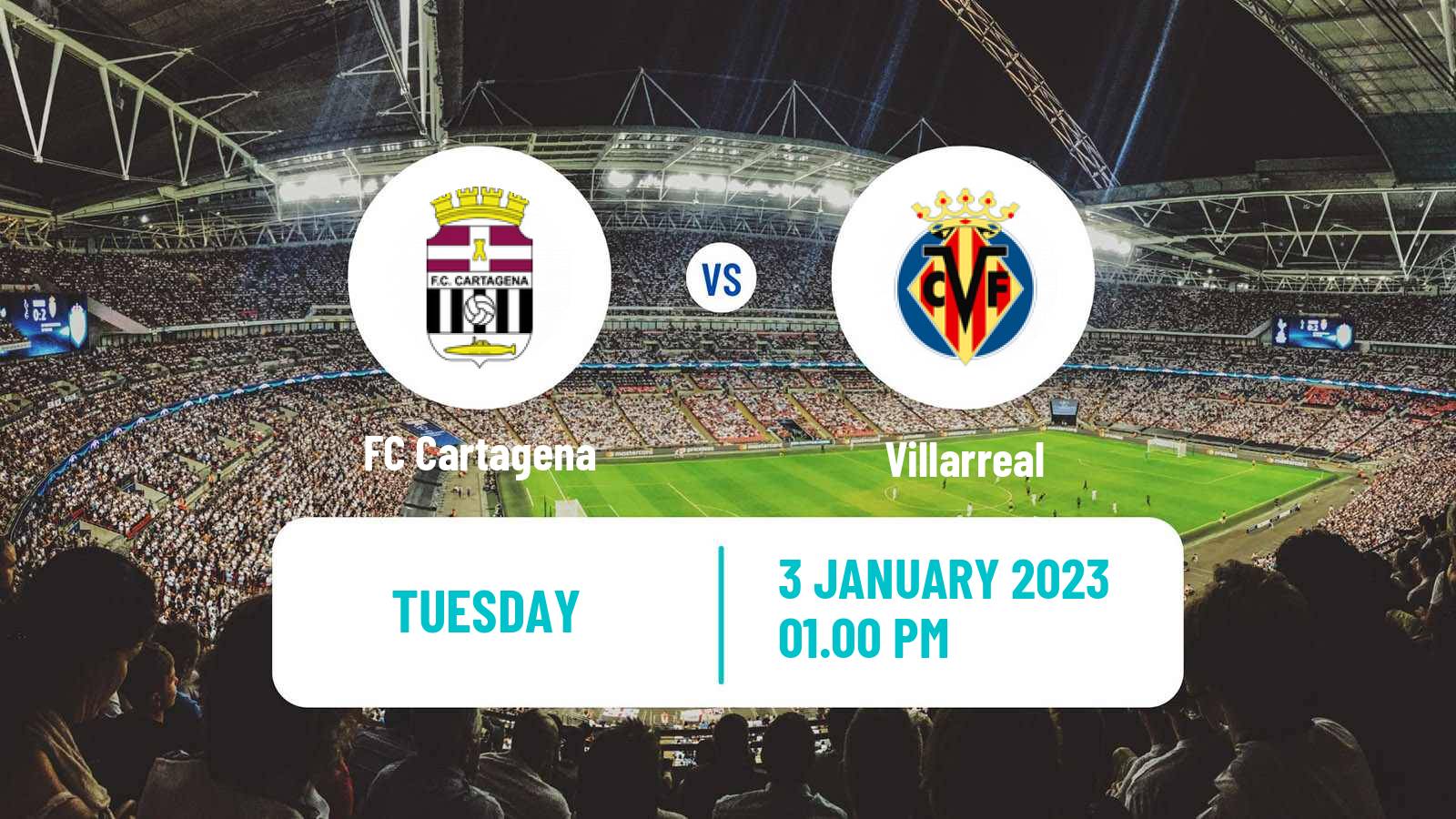 Soccer Spanish Copa del Rey Cartagena - Villarreal