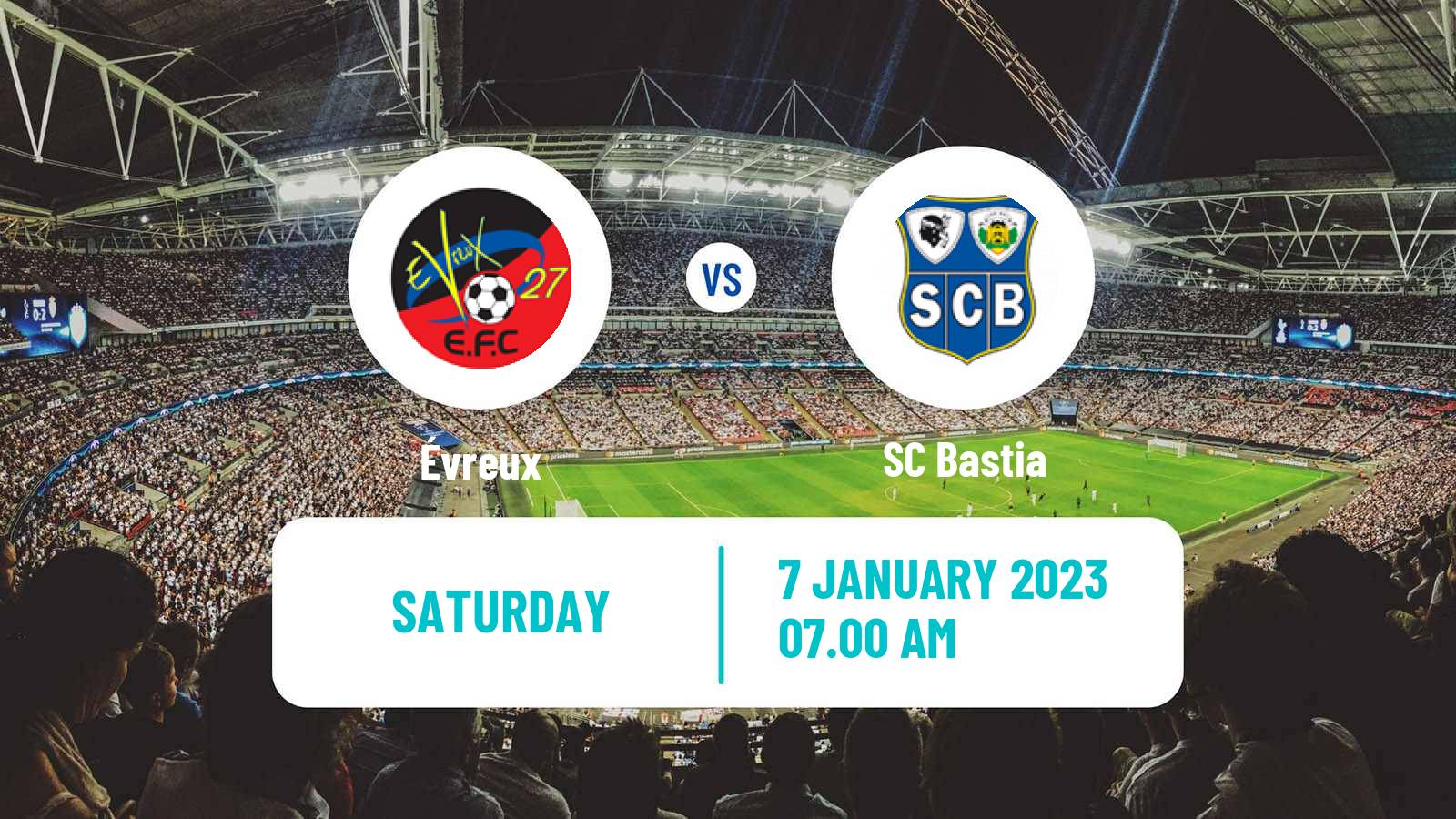 Soccer Coupe De France Évreux - Bastia