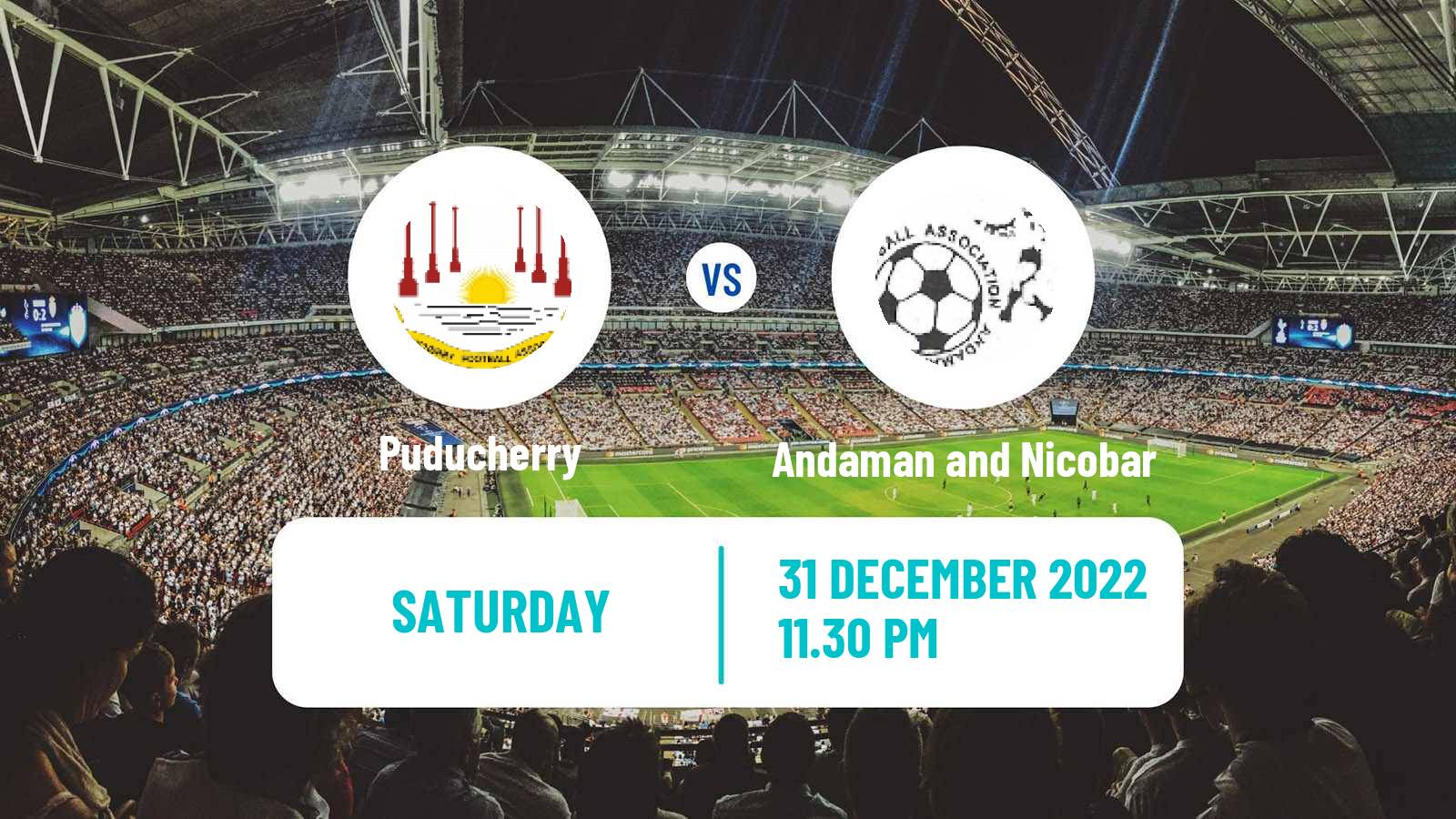 Soccer Indian Santosh Trophy Puducherry - Andaman and Nicobar