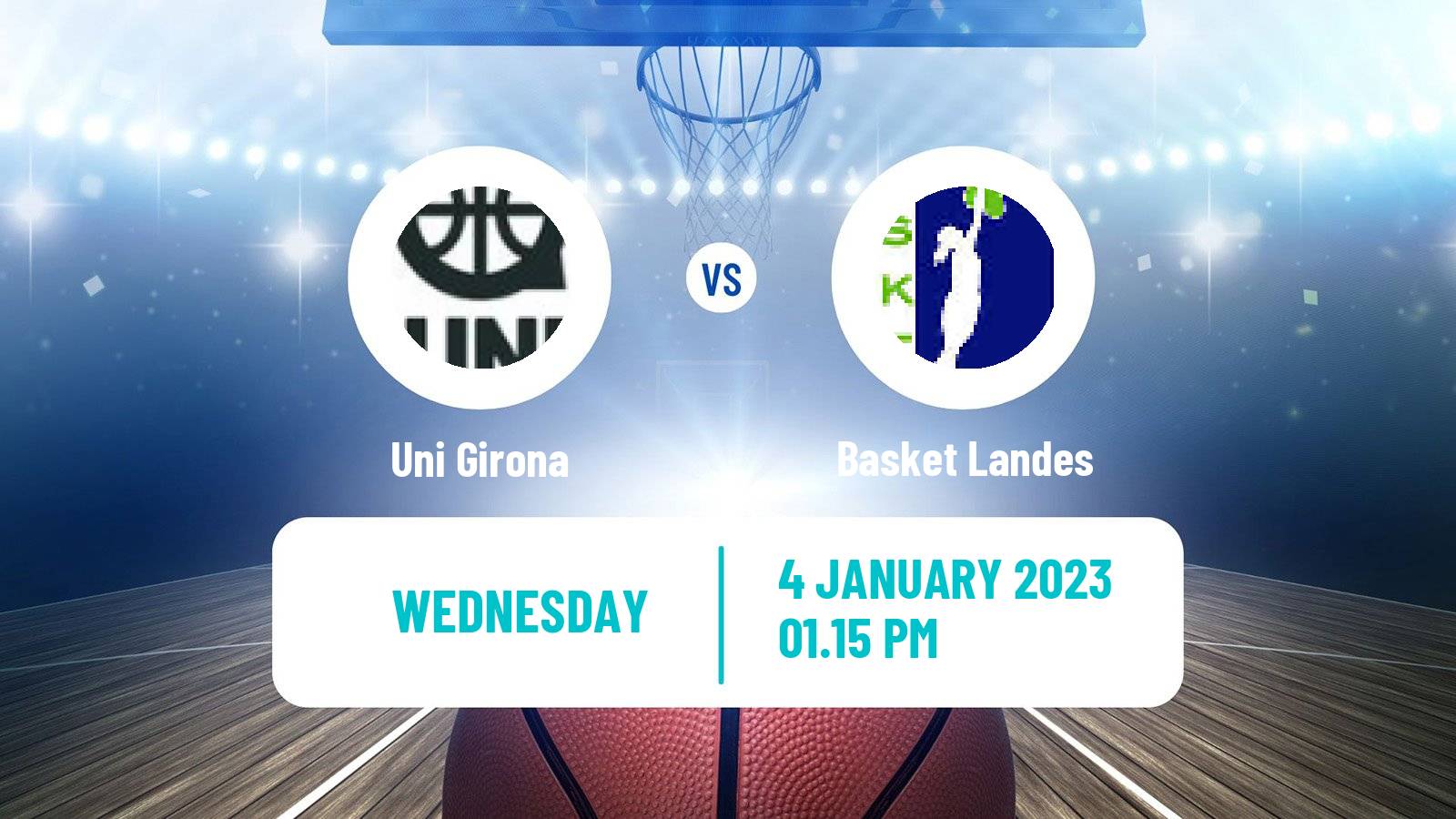 Basketball Euroleague Women Uni Girona - Basket Landes