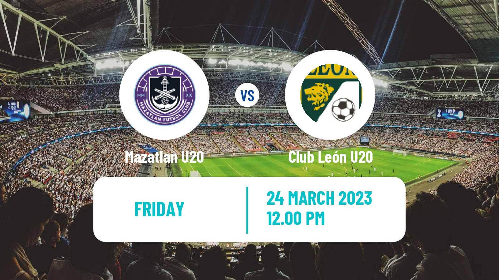 Football Mexican Liga MX U20 Mazatlan U20 - Club León U20