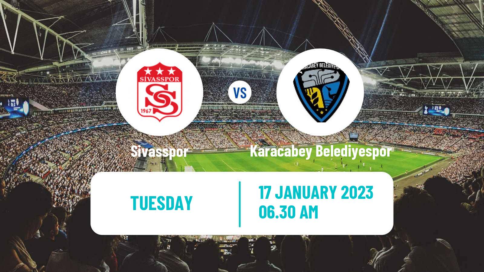 Soccer Turkish Cup Sivasspor - Karacabey Belediyespor