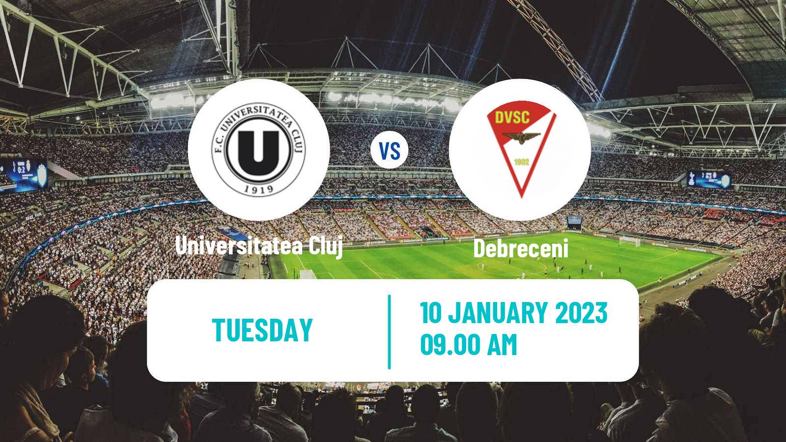 Soccer Club Friendly Universitatea Cluj - Debreceni