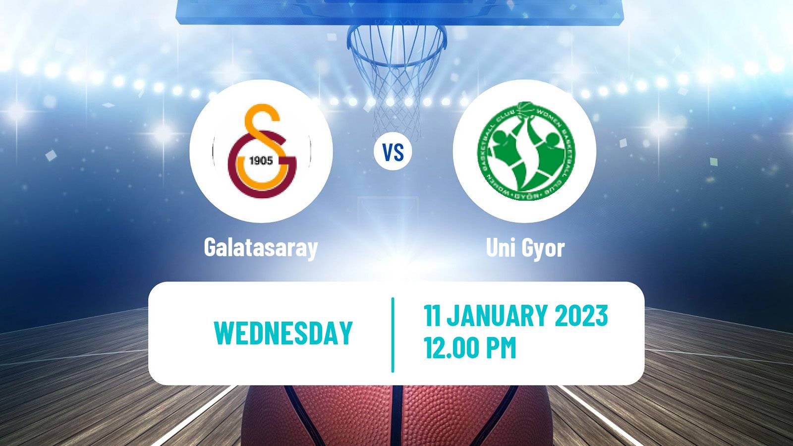 Basketball Eurocup Women Galatasaray - Uni Gyor