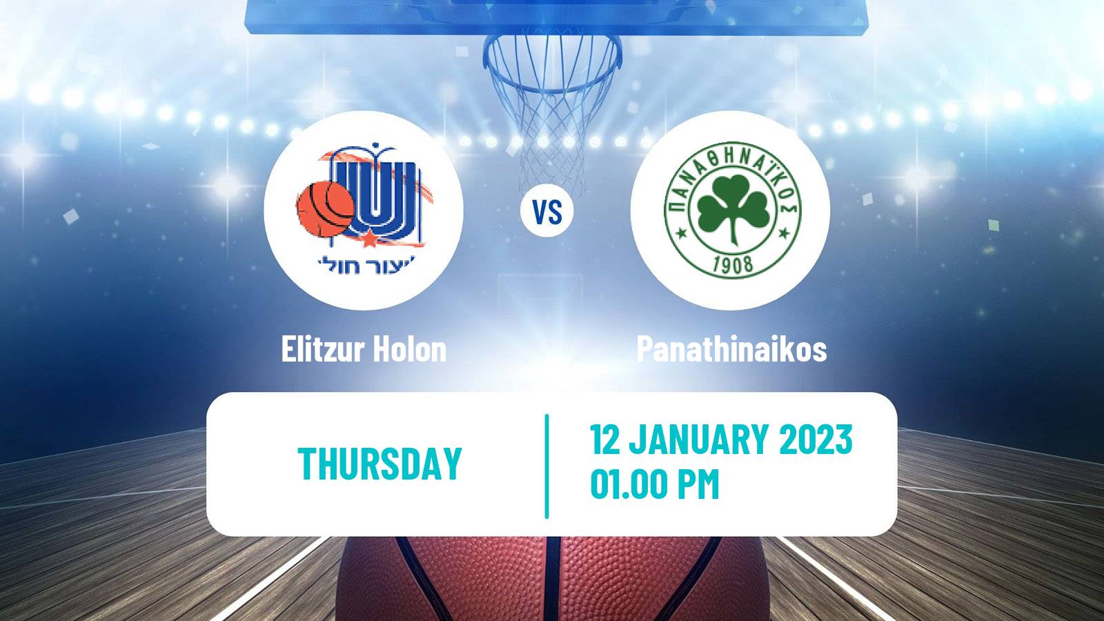 Basketball Eurocup Women Elitzur Holon - Panathinaikos