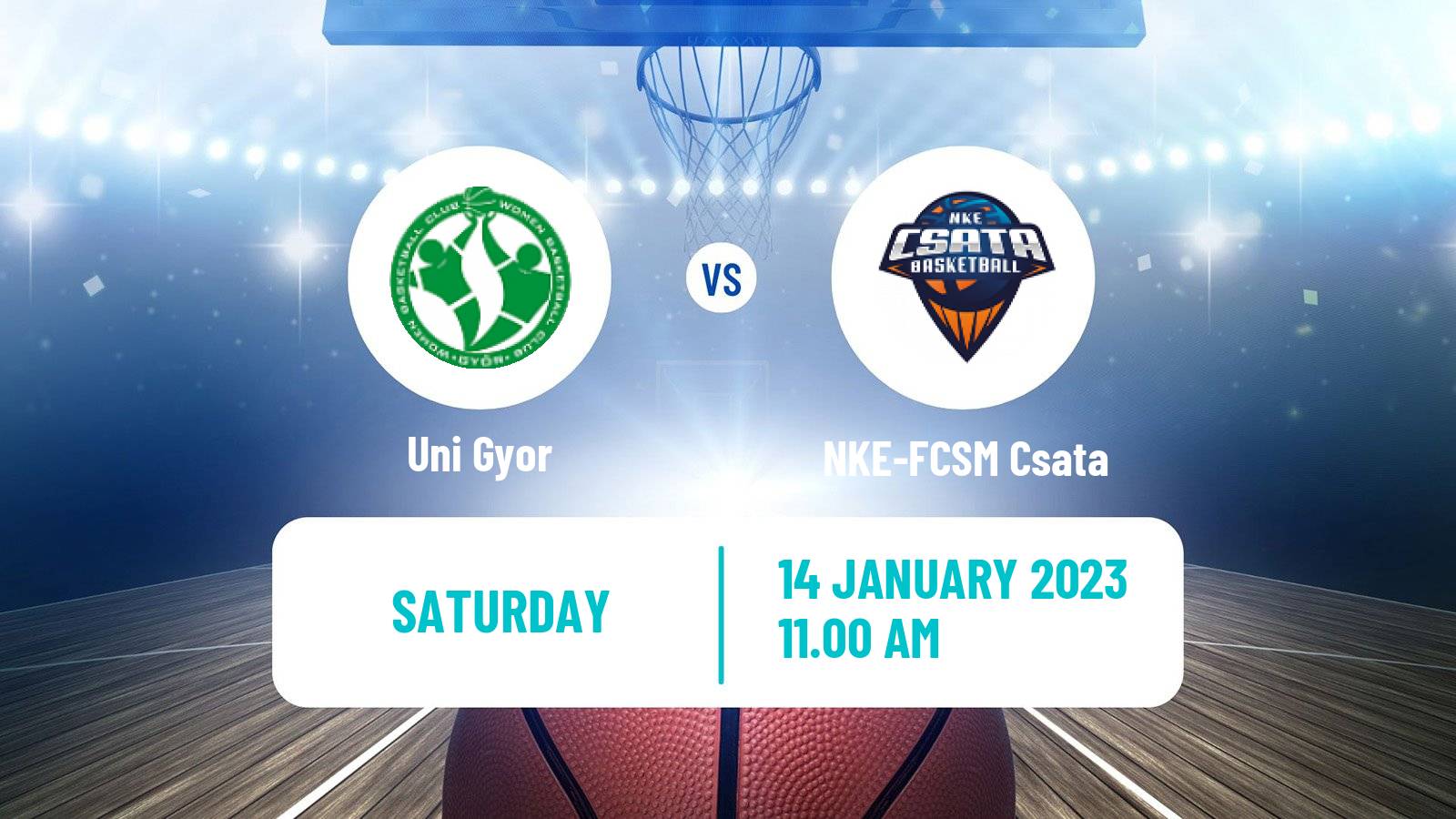 Basketball Hungarian NB I Basketball Women Uni Gyor - NKE-FCSM Csata
