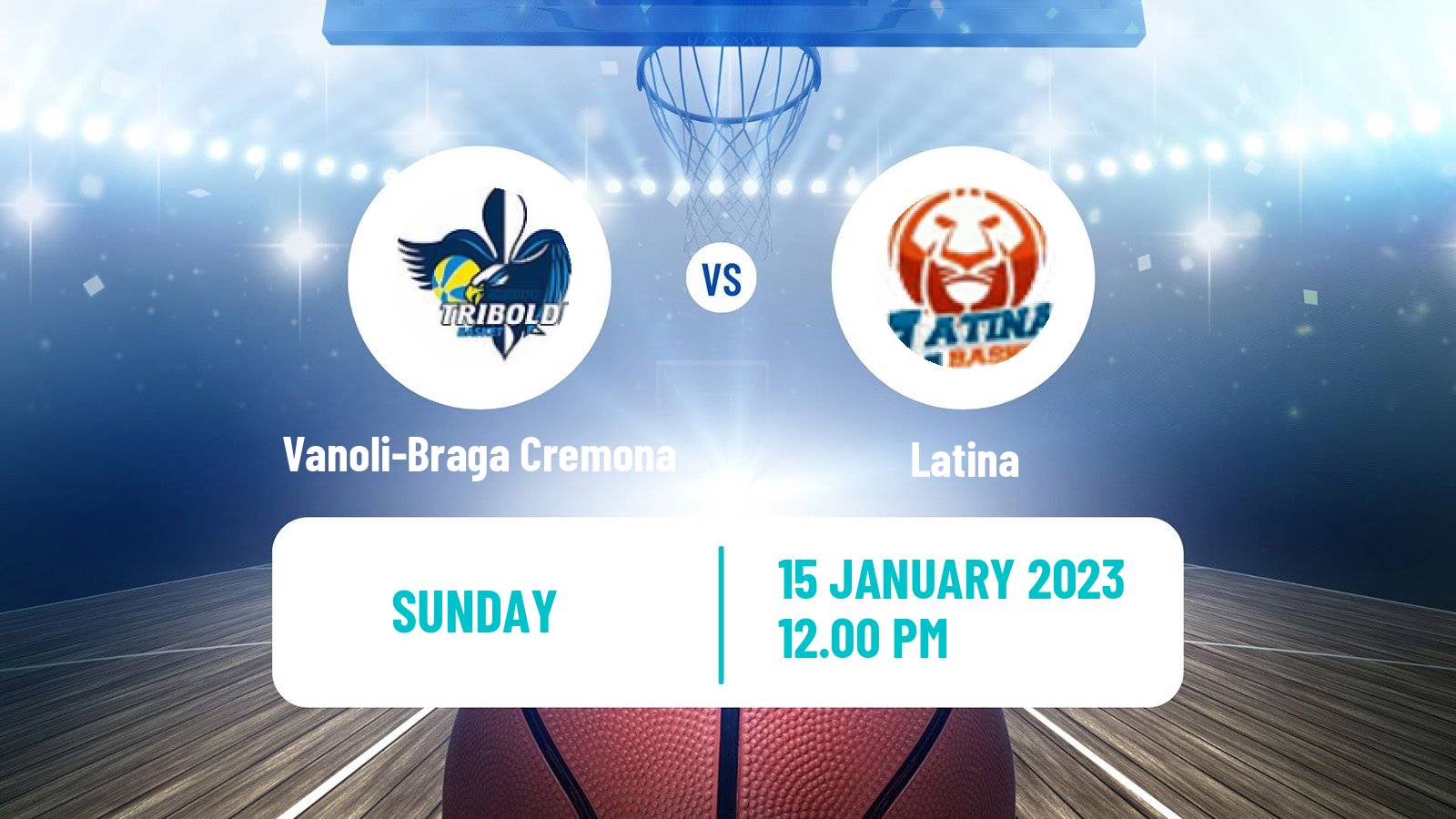 Basketball Italian Serie A2 Basketball Vanoli-Braga Cremona - Latina