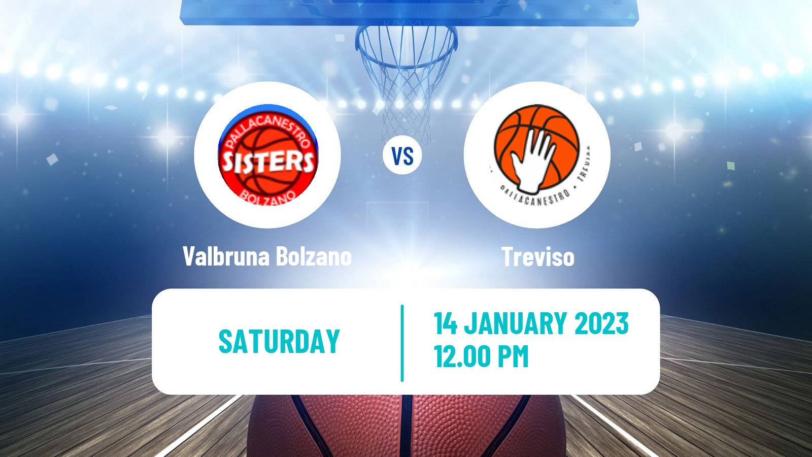 Basketball Italian Serie A2 North Basketball Women Valbruna Bolzano - Treviso