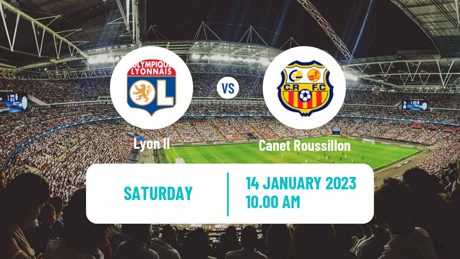 Soccer French National 2 - Group C Lyon II - Canet Roussillon
